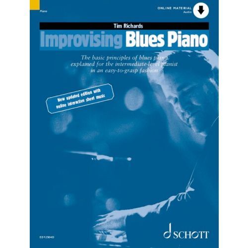 IMPROVISING BLUES PIANO, THE BASIC PRINCIPLES OF BLUES PIANO EXPLAINED FOR THE INTERMEDIATE LEVEL
