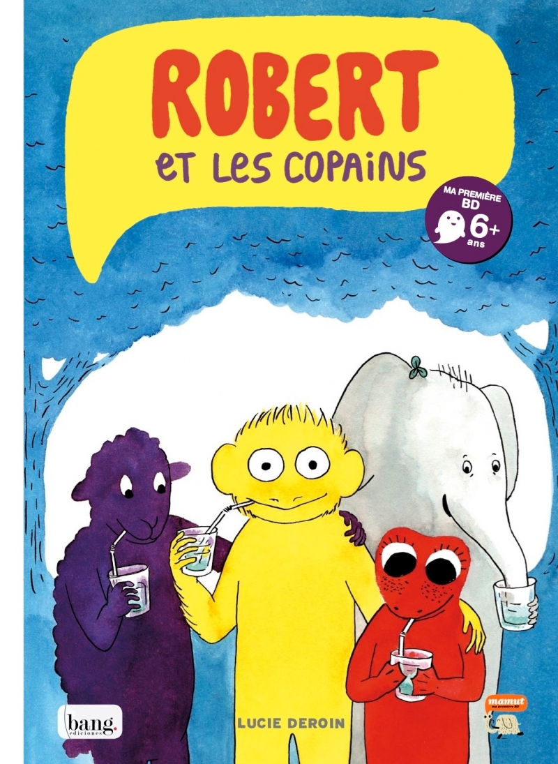 Robert et les copains tome 1