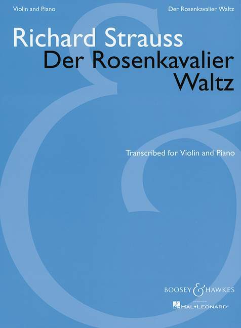 Der Rosenkavalier (The Knight of the Rose)