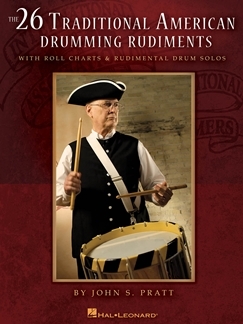 THE 26 TRADITIONAL AMERICAN DRUMMING RUDIMENTS BATTERIE