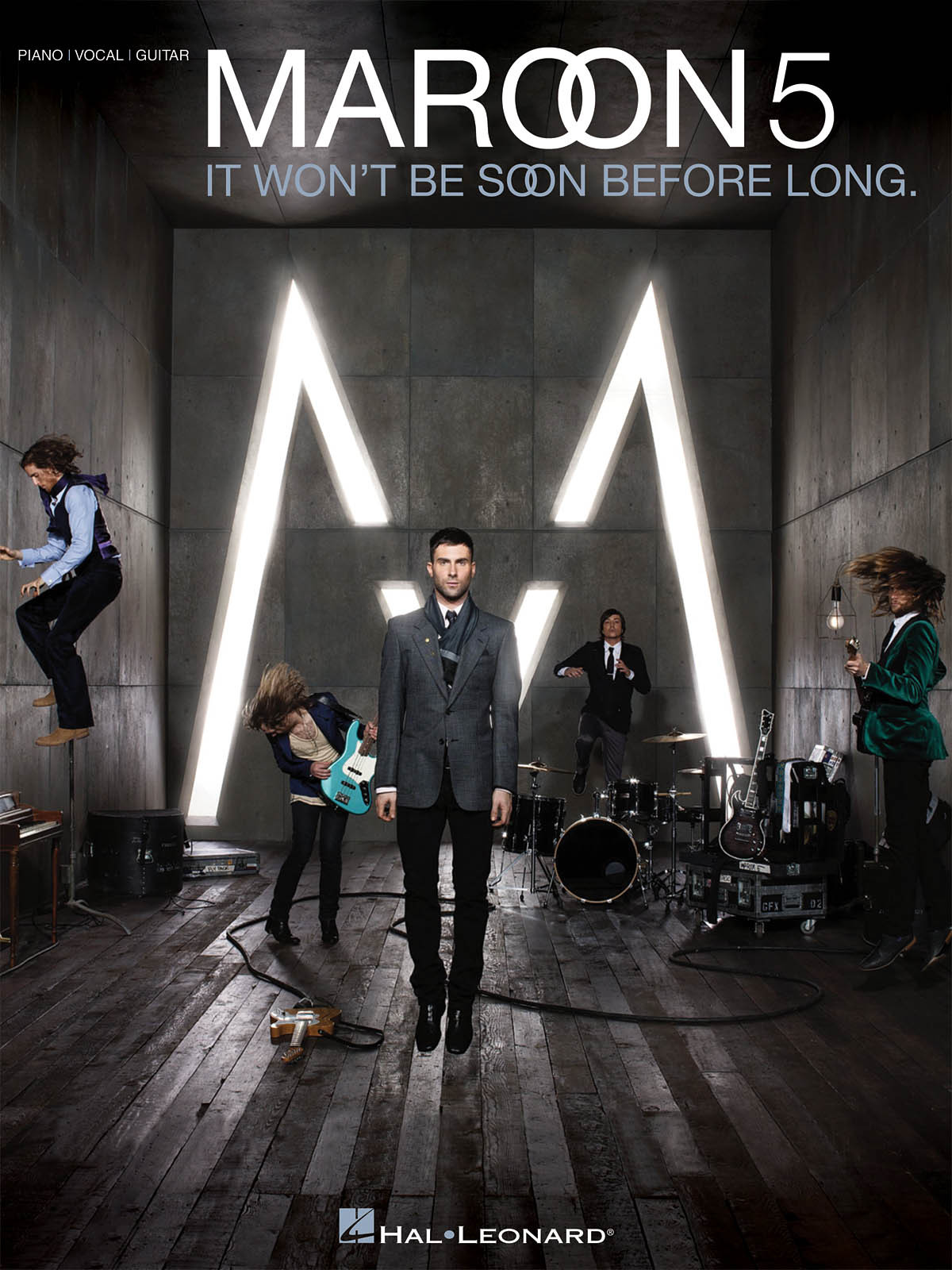 MAROON 5 : IT WON'T BE SOON BEFORE LONG - PIANO, CHANT ET GUITARE -  ARTIST SONGBOOK