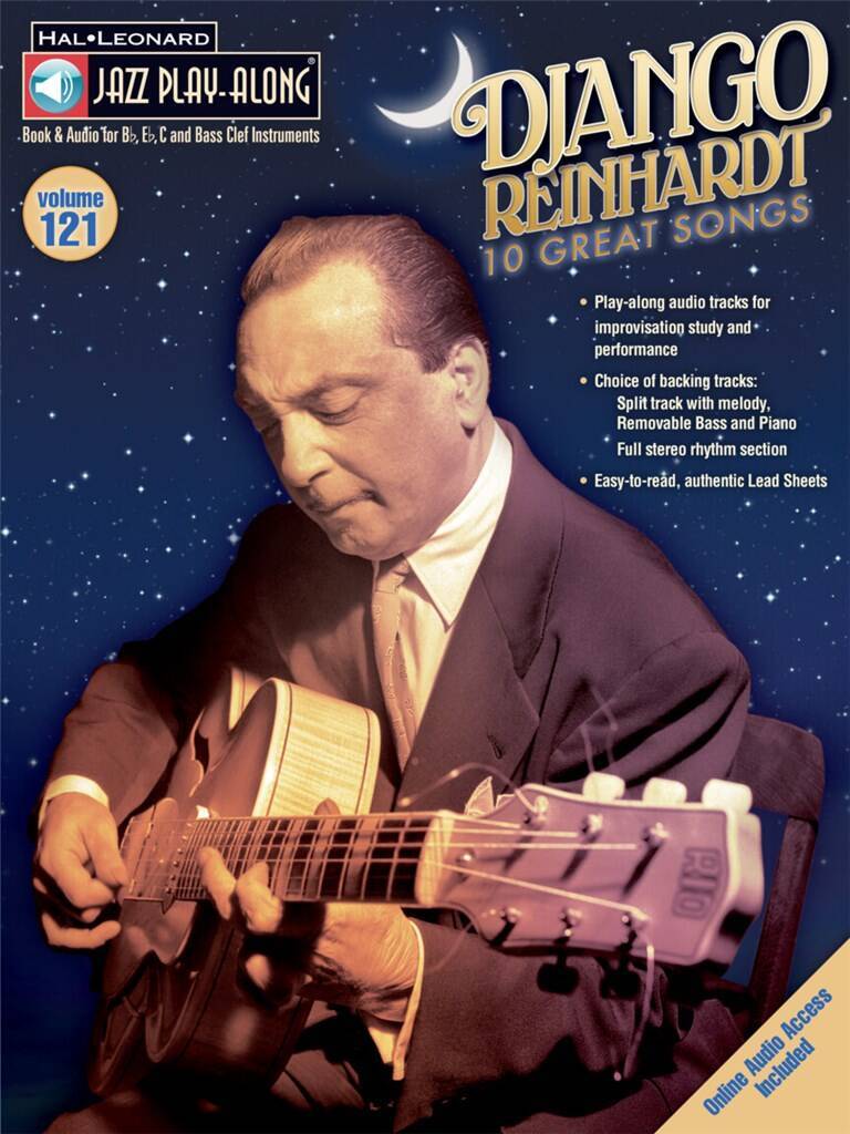 DJANGO REINHARDT 10 GREAT SONGS - JAZZ PLAY-ALONG VOLUME 121 RECUEIL + ENREGISTREMENT(S) EN LIGNE