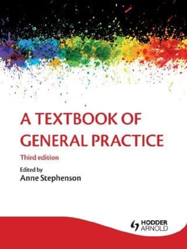 A Textbook of General Practice 3E