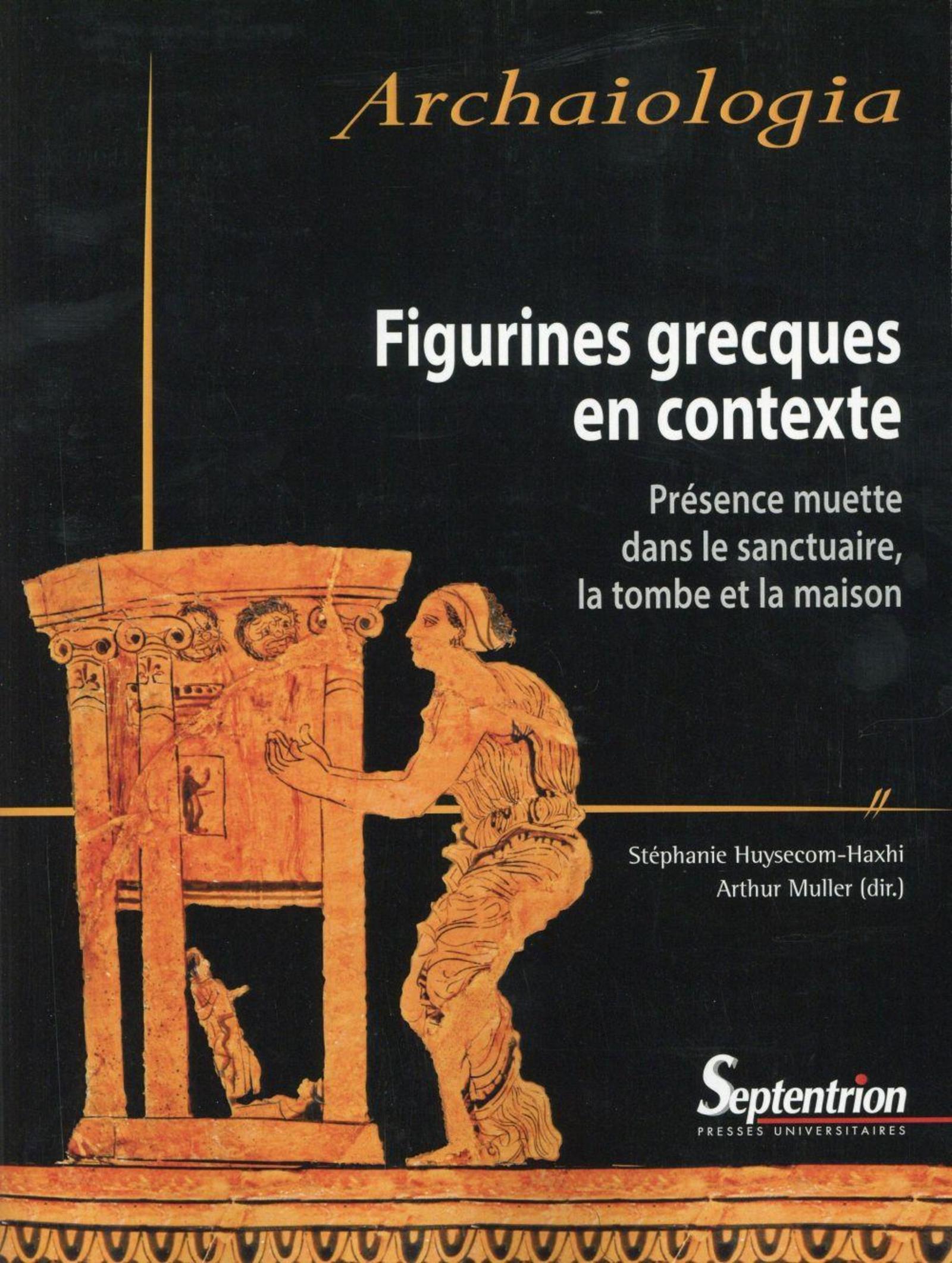 FIGURINES GRECQUES EN CONTEXTE