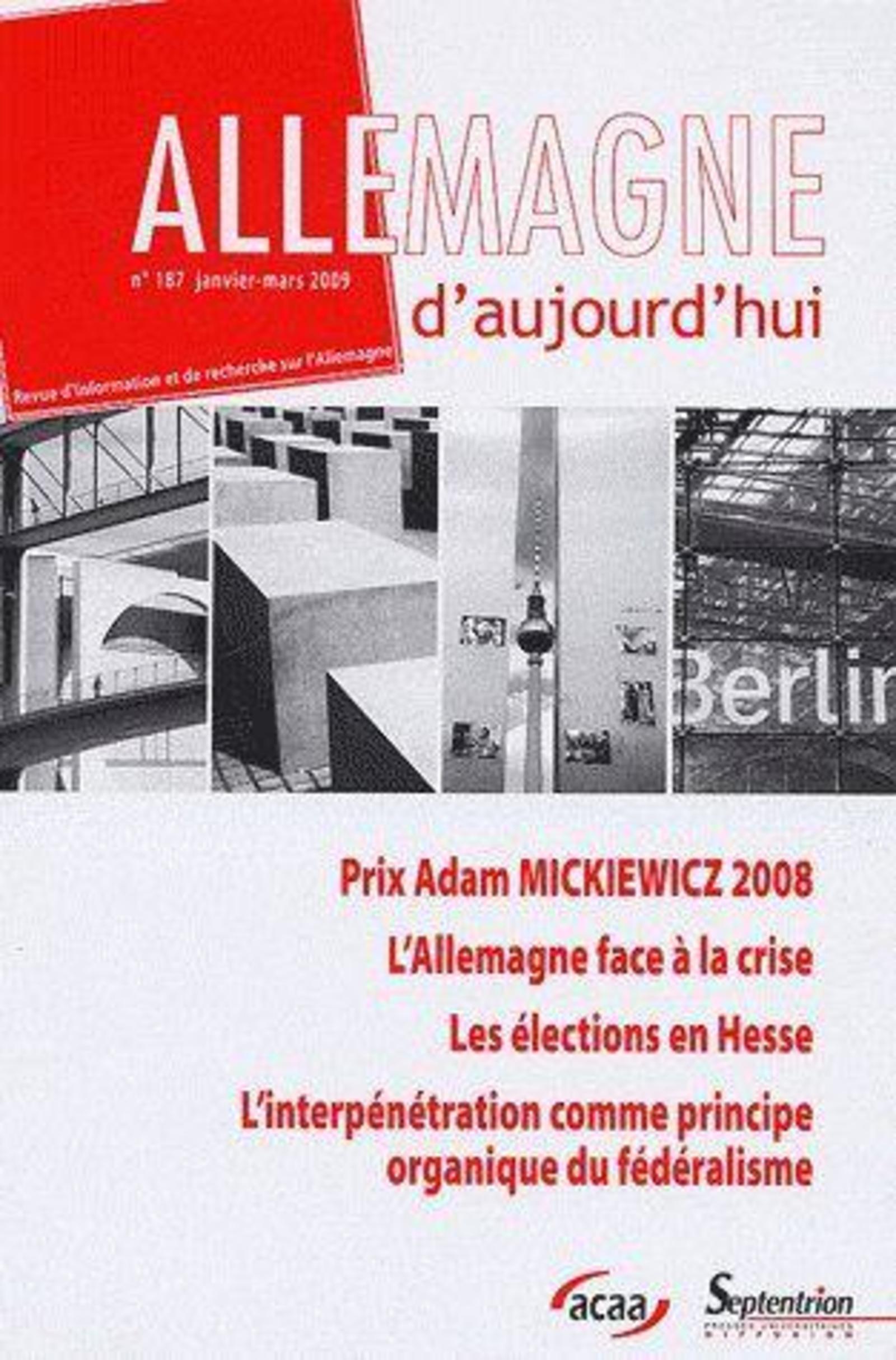 Allemagne d''aujourd''hui, n°187/janvier - mars 2009