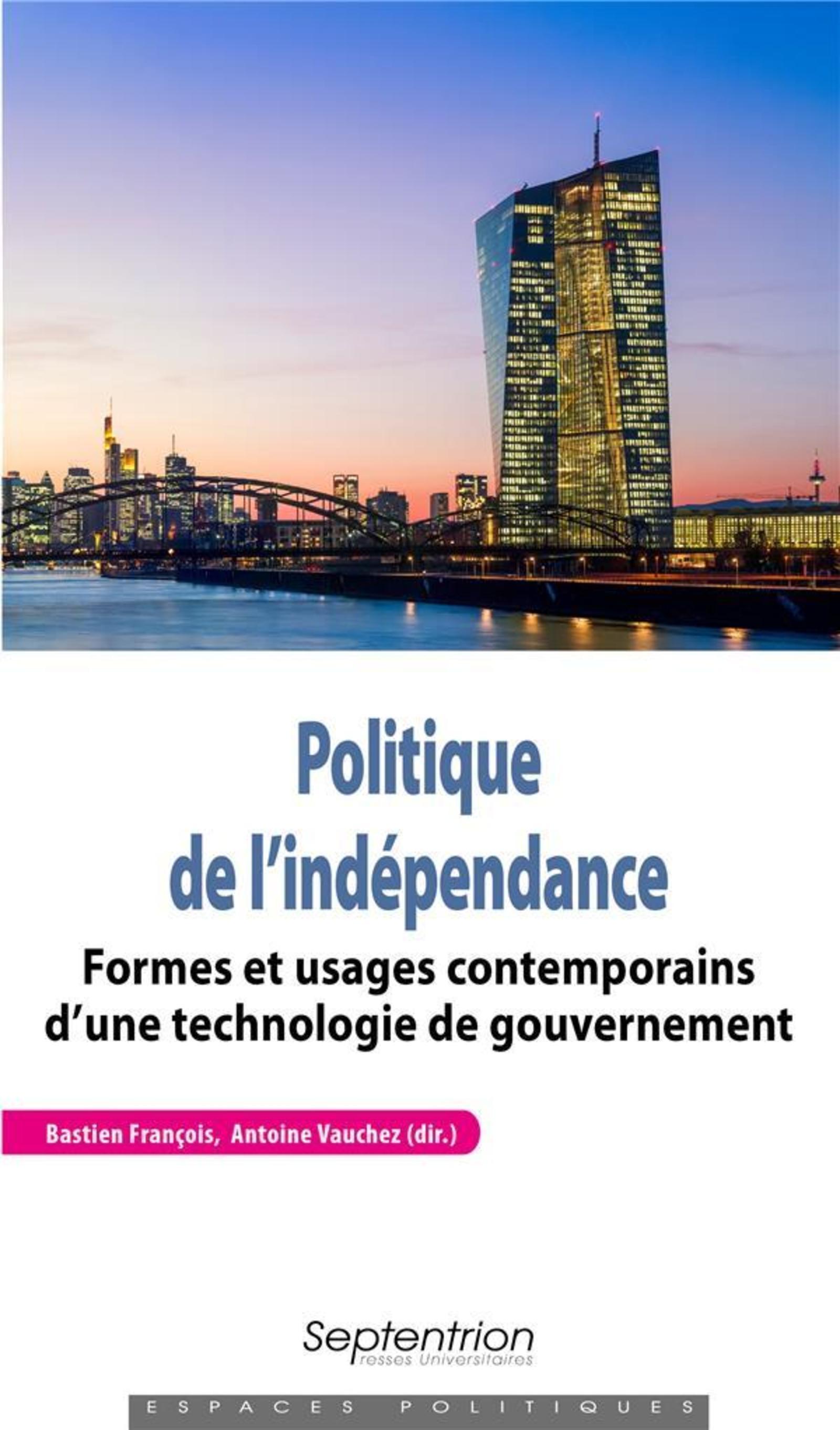 Politique de l'indépendance