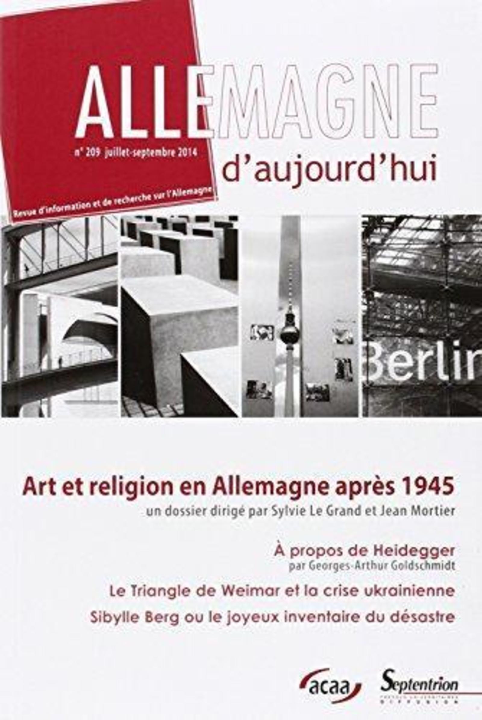Allemagne d''aujourd''hui, n°209/juillet-sept. 2014