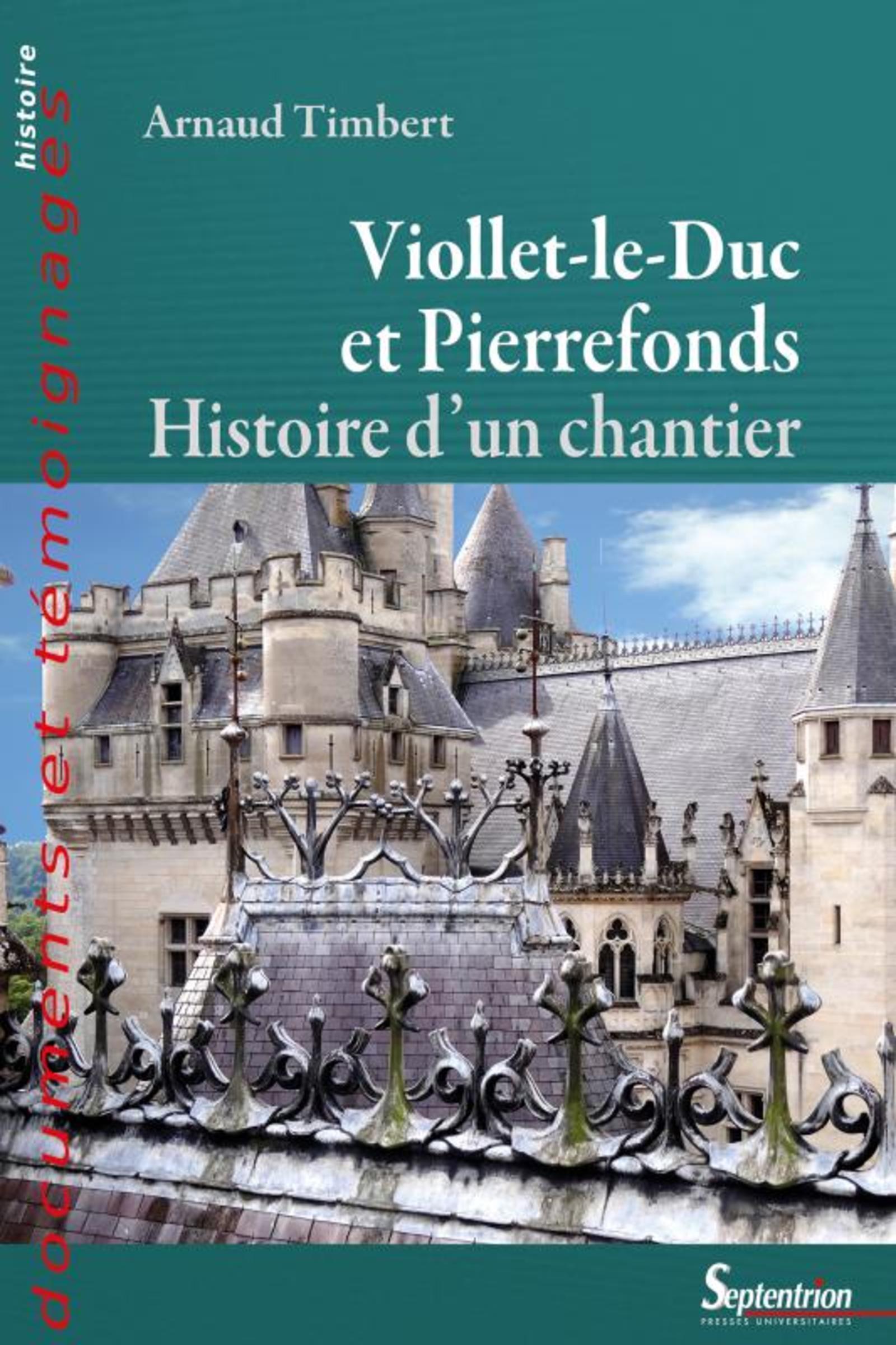 Viollet-le-Duc à Pierrefonds