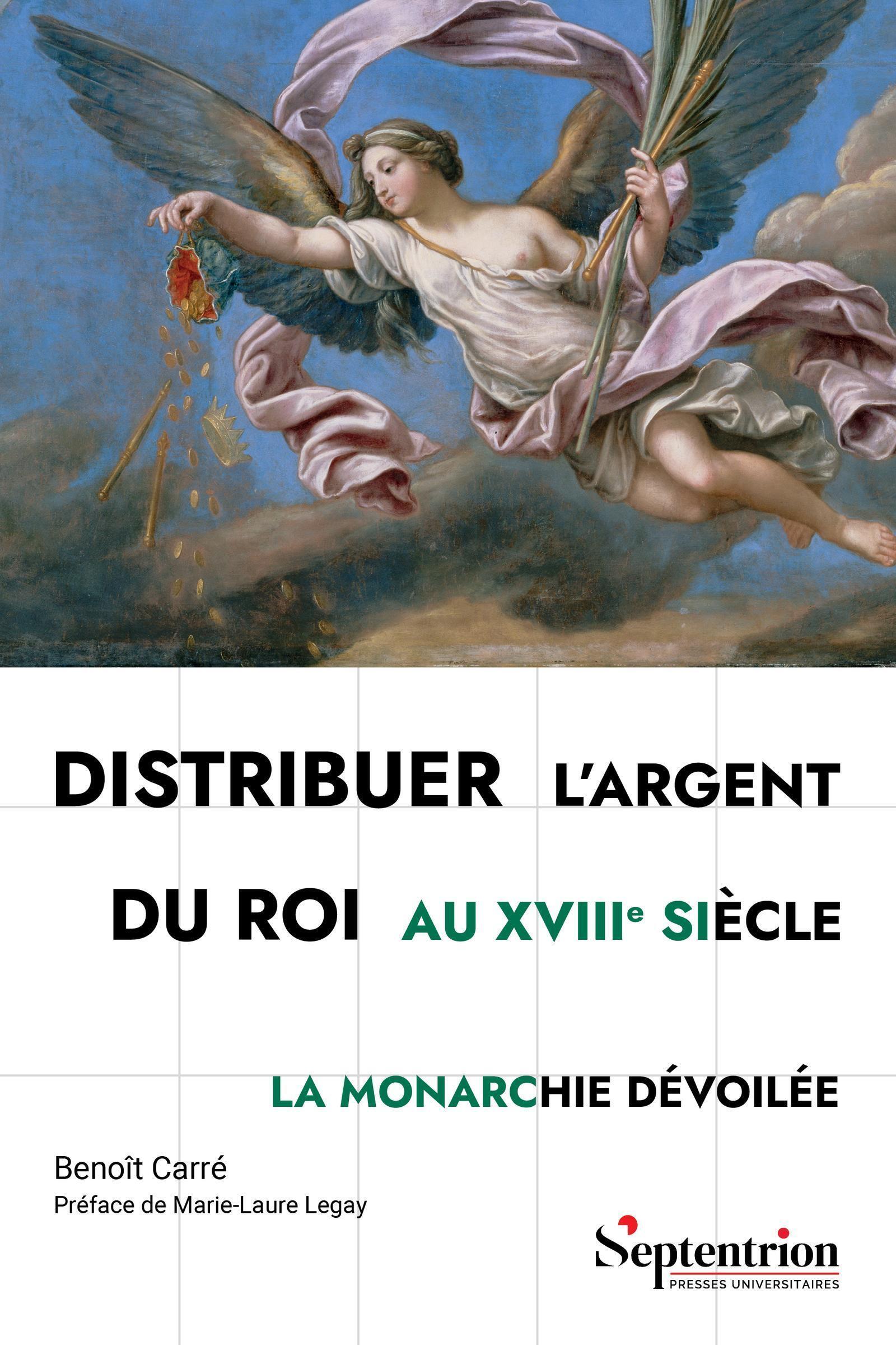 Distribuer l'argent du roi au XVIIIe siècle