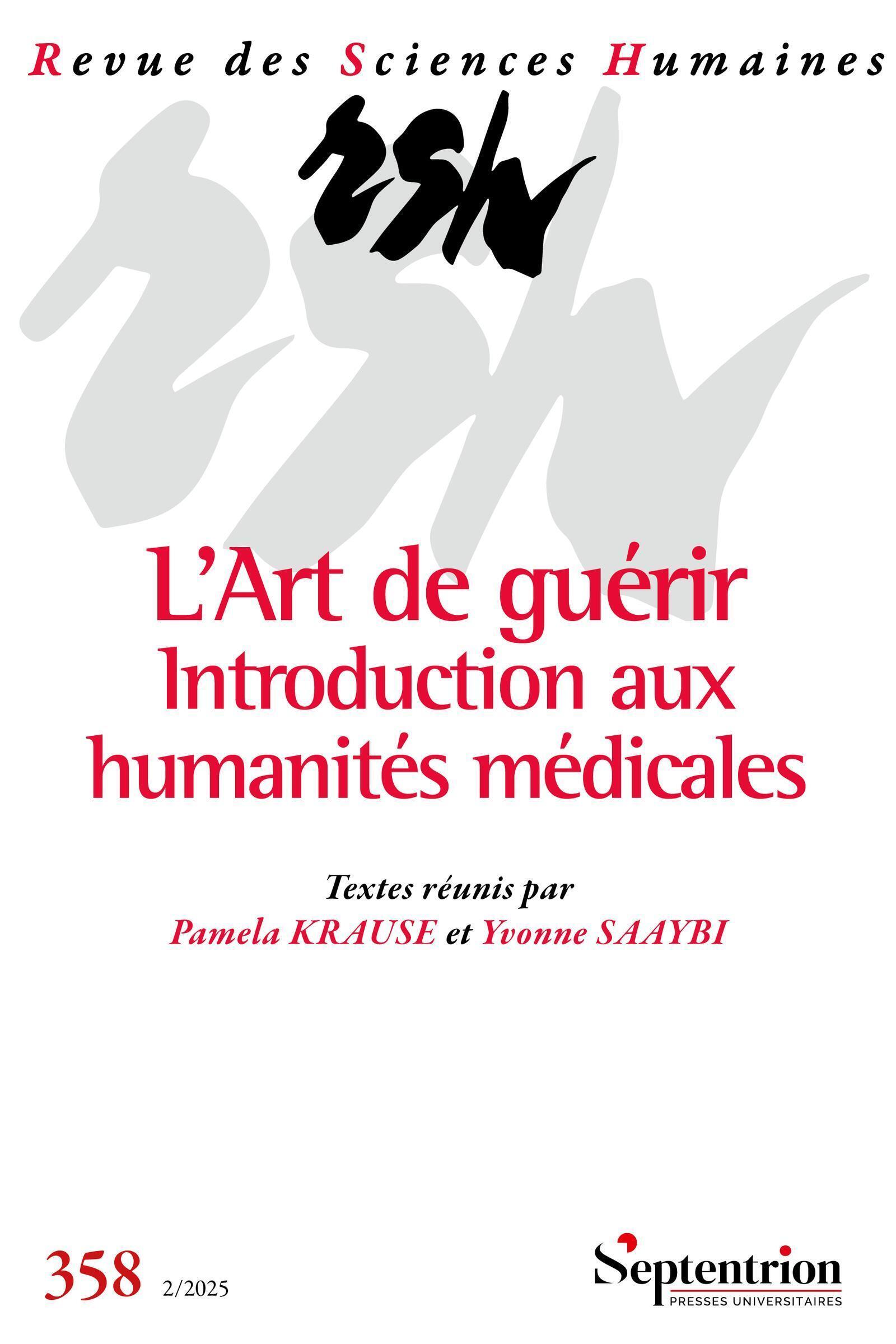 L'Art de guérir. Introduction aux humanités médicales