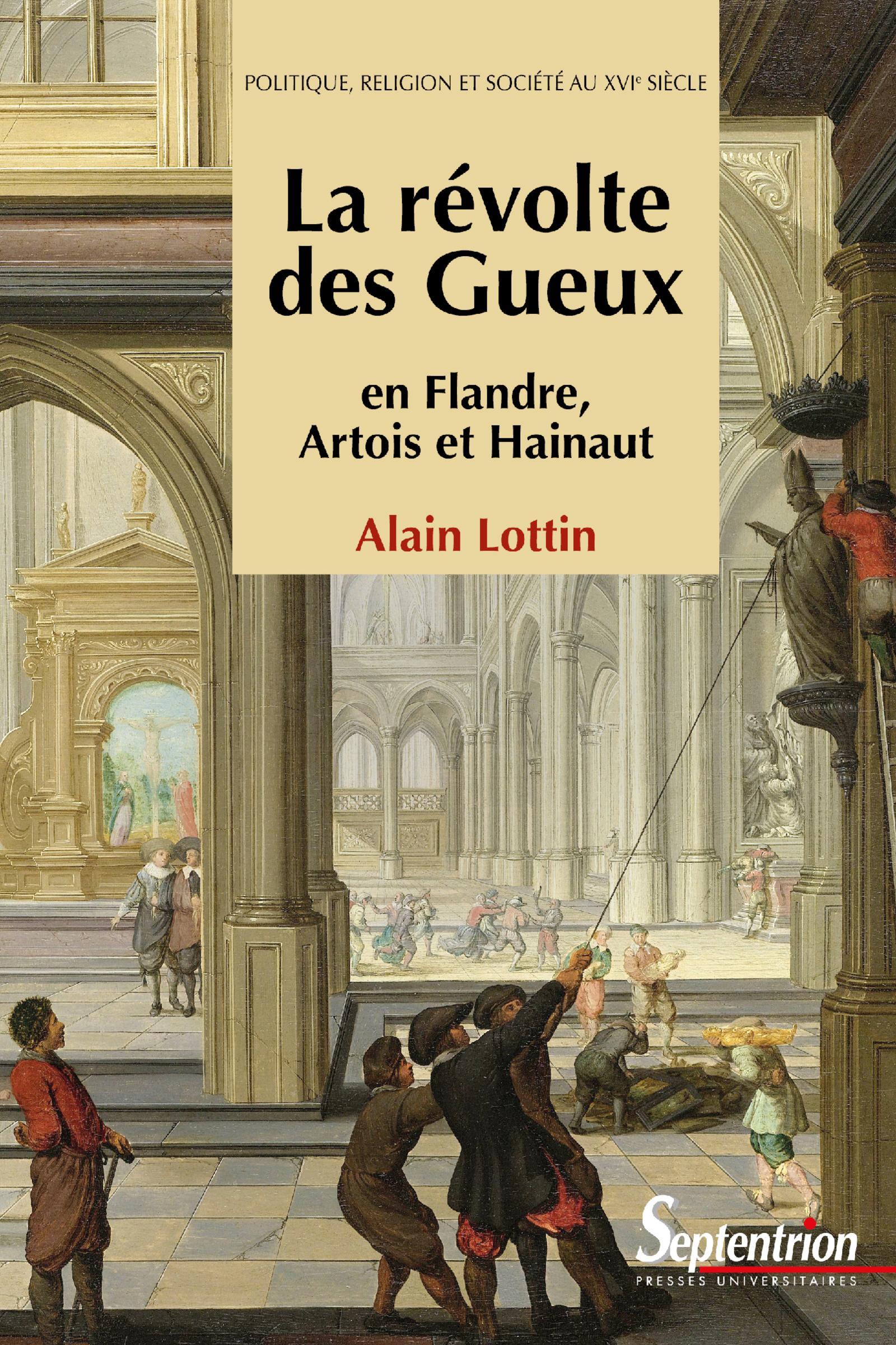 LA REVOLTE DES GUEUX - 2EME EDITION