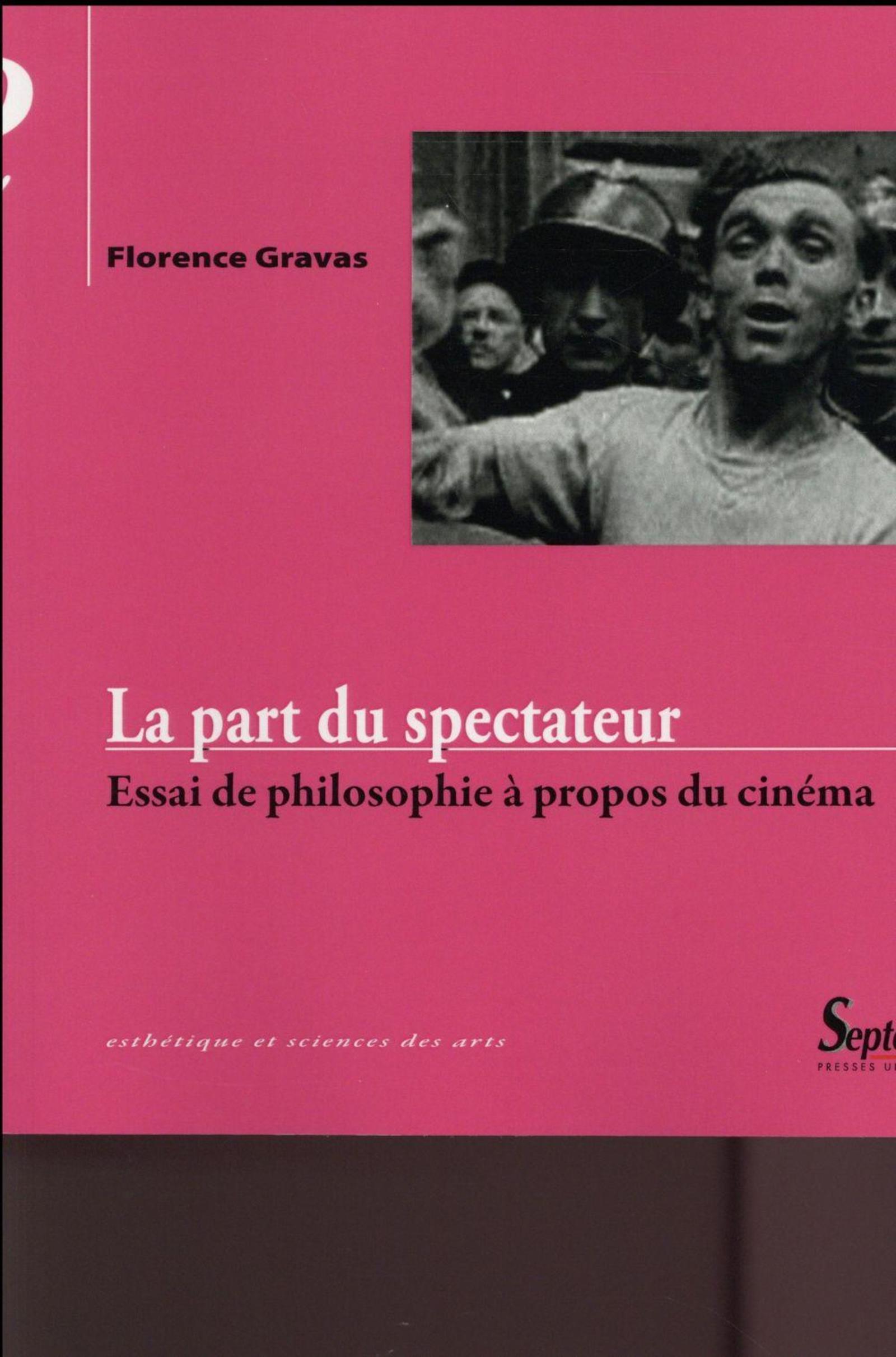 La part du spectateur essai de philosophie à propos du cinéma