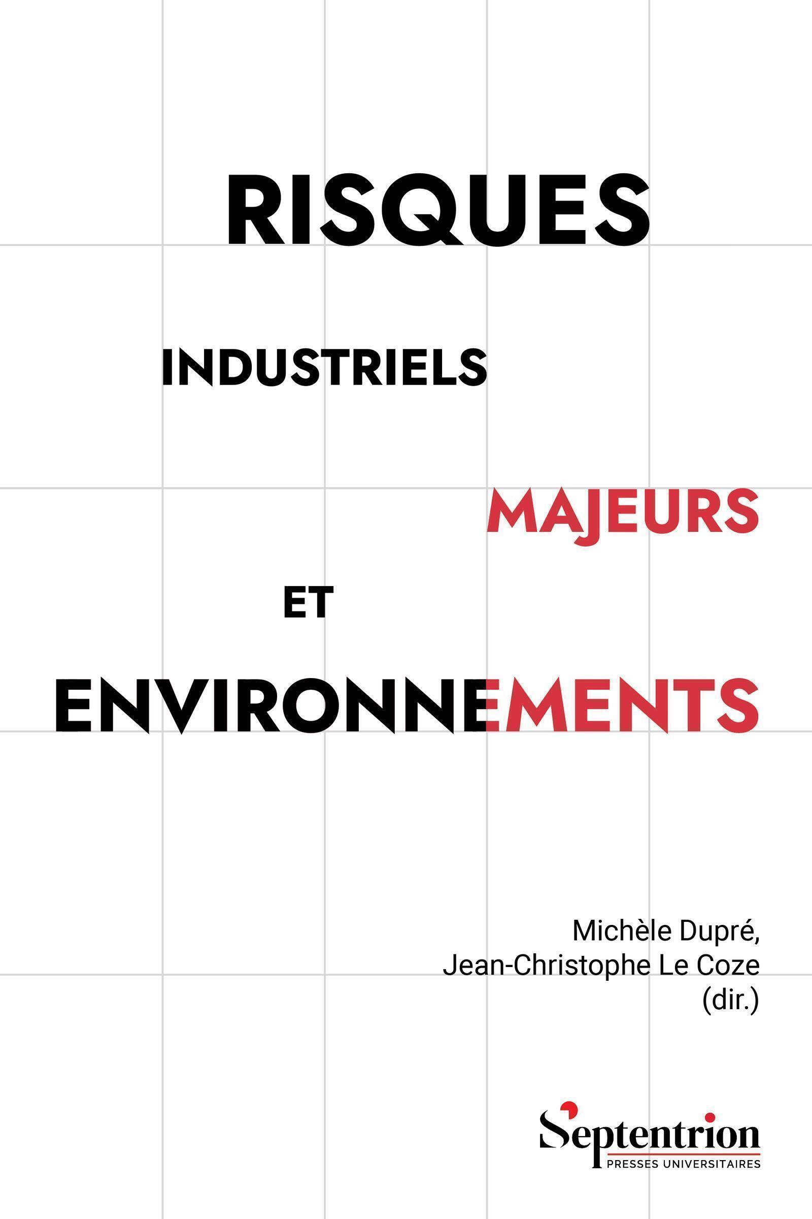 Risques industriels majeurs et environnements