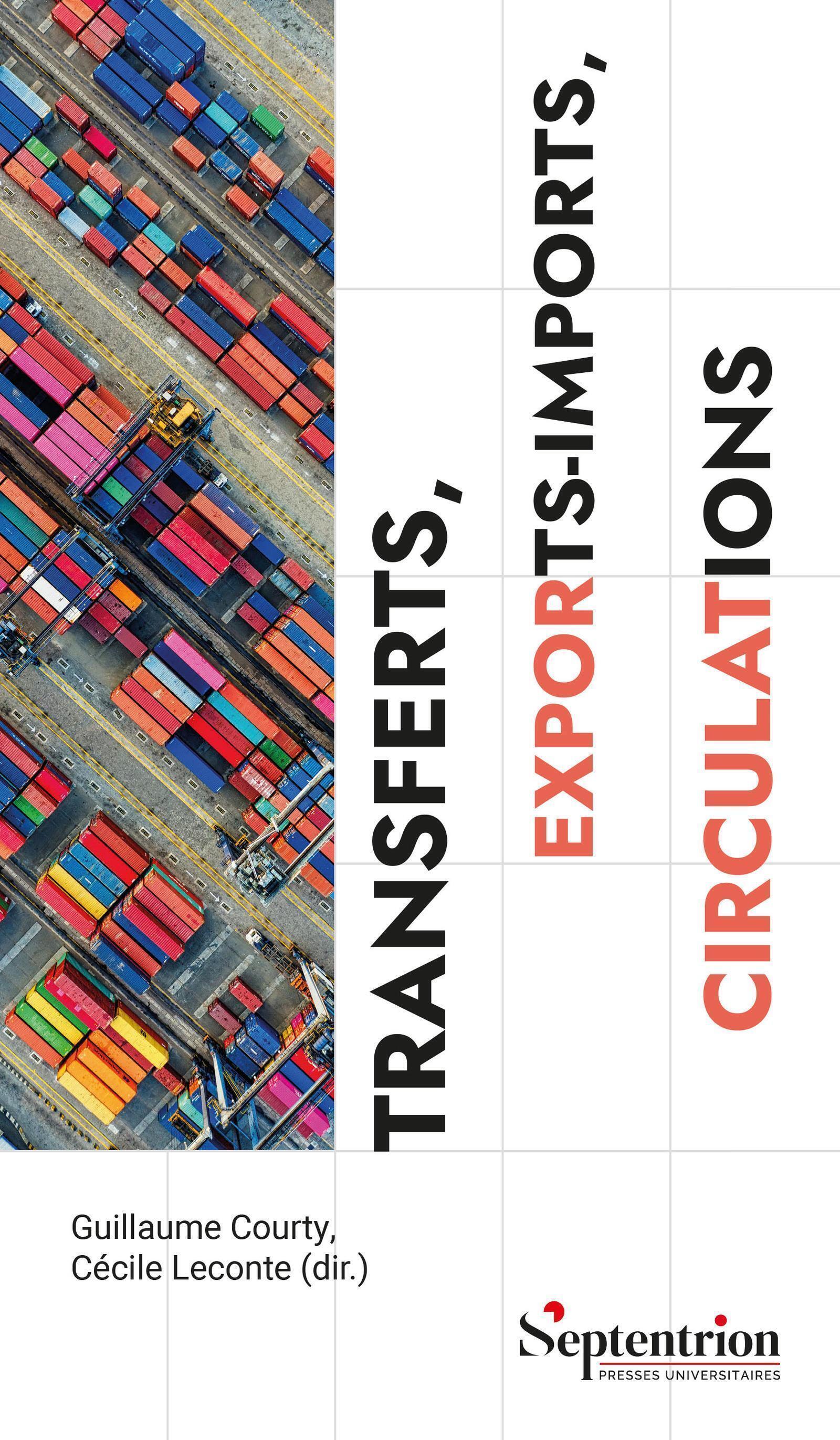 Transferts, exports-imports, circulations