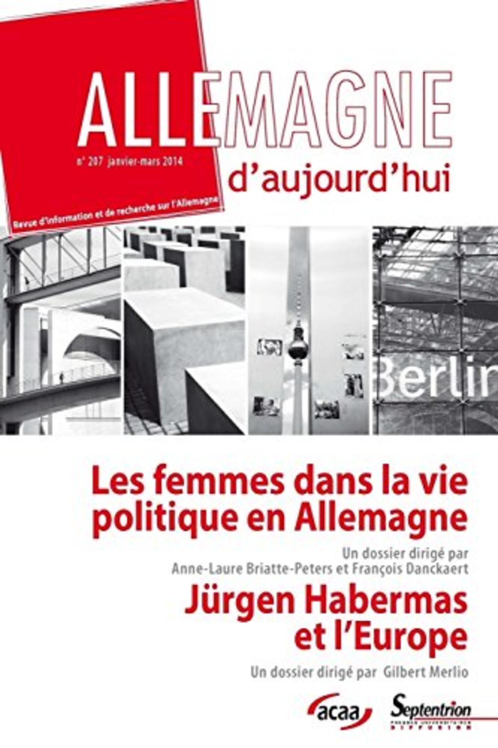 Allemagne d''aujourd''hui, n°207/janvier - mars 2014