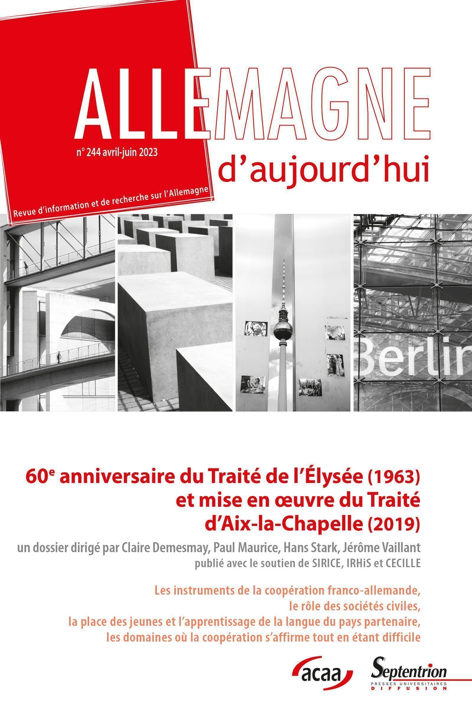 60e anniversaire du Traité de l'Élysée (1963) et mise en oeuvre du Traité d'Aix-la-Chapelle (2019)