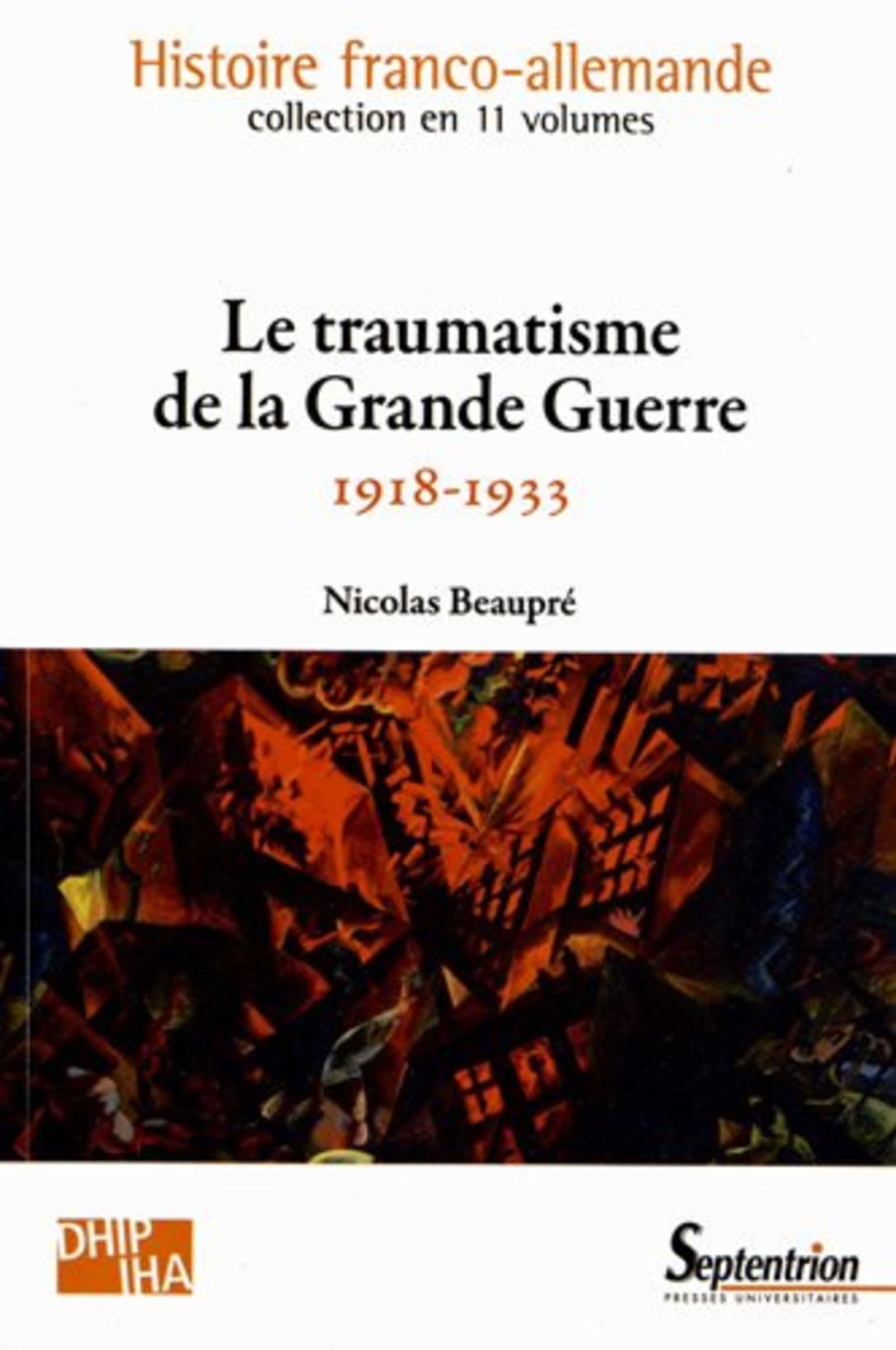 LE TRAUMATISME DE LA GRANDE GUERRE