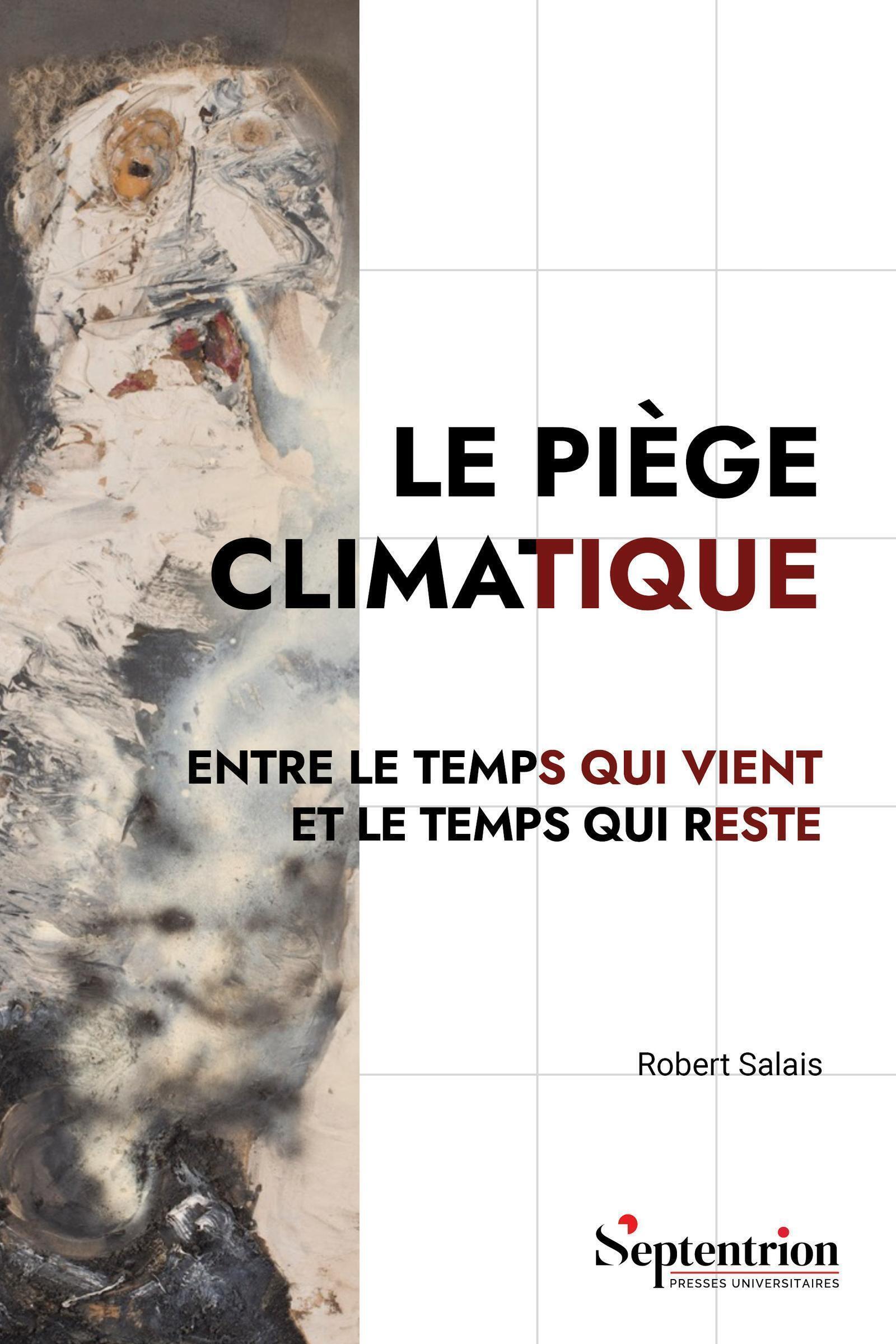 Le piège climatique