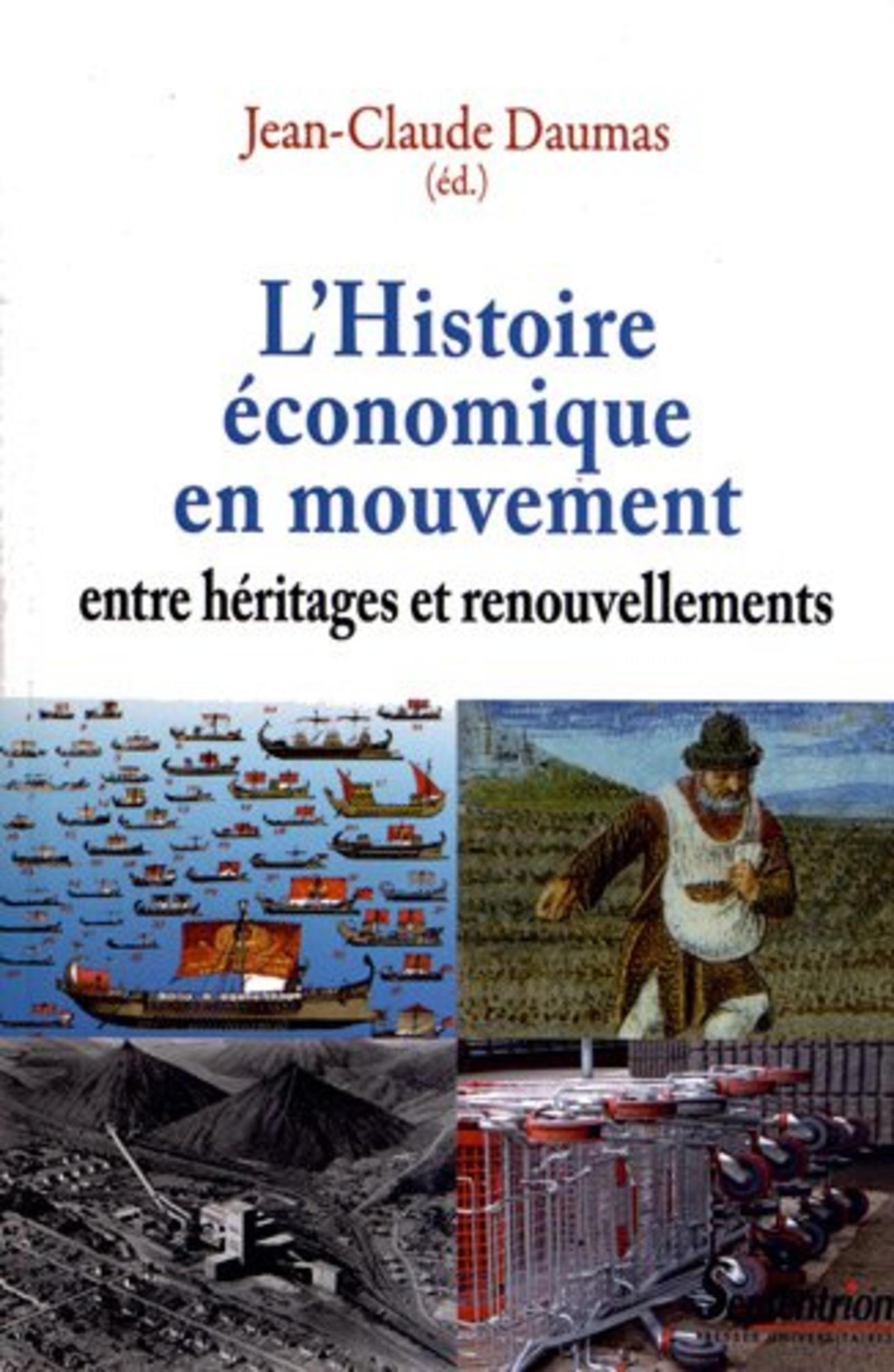 L''HISTOIRE ECONOMIQUE EN MOUVEMENT