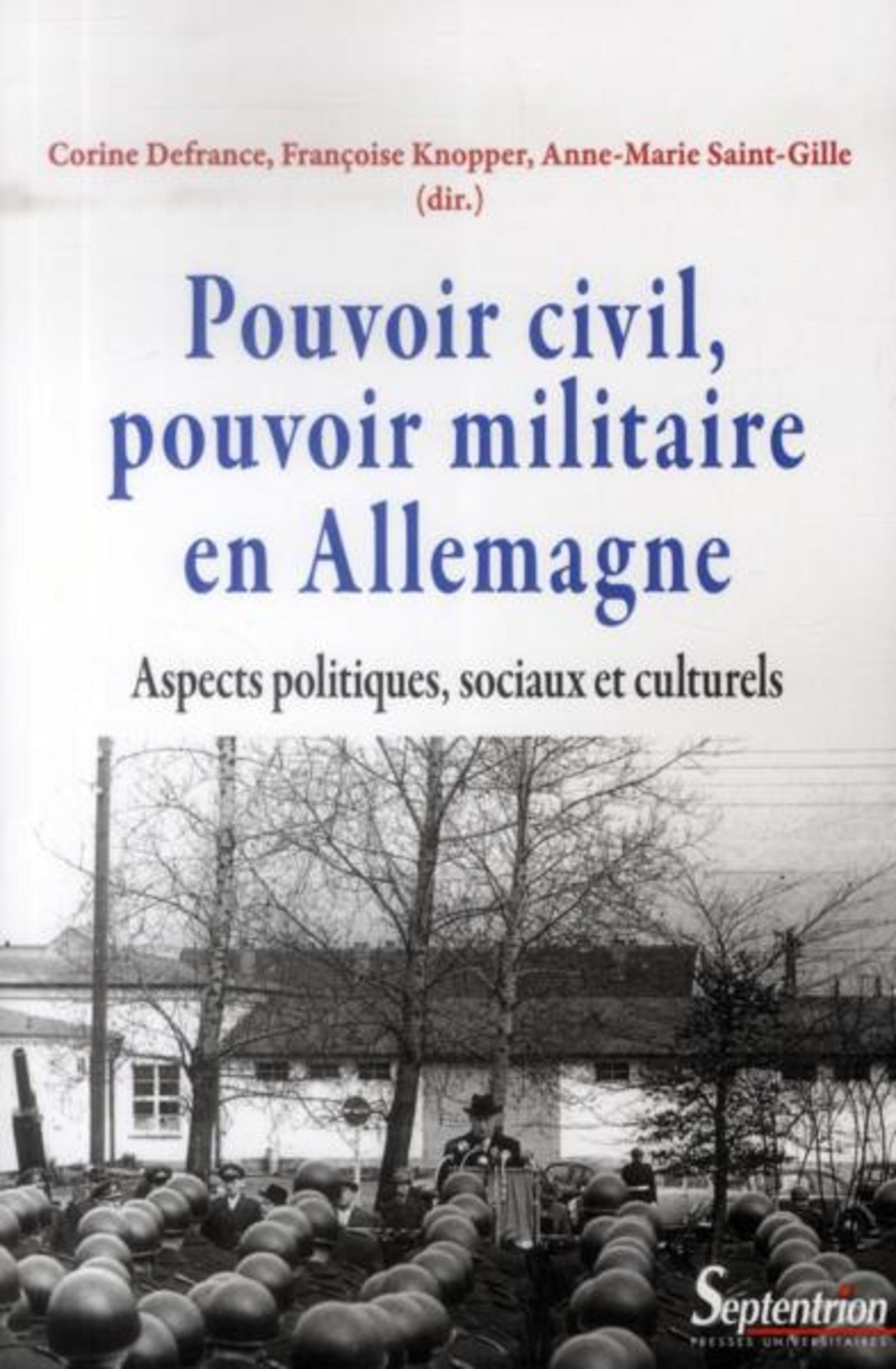 Pouvoir civil, pouvoir militaire en Allemagne