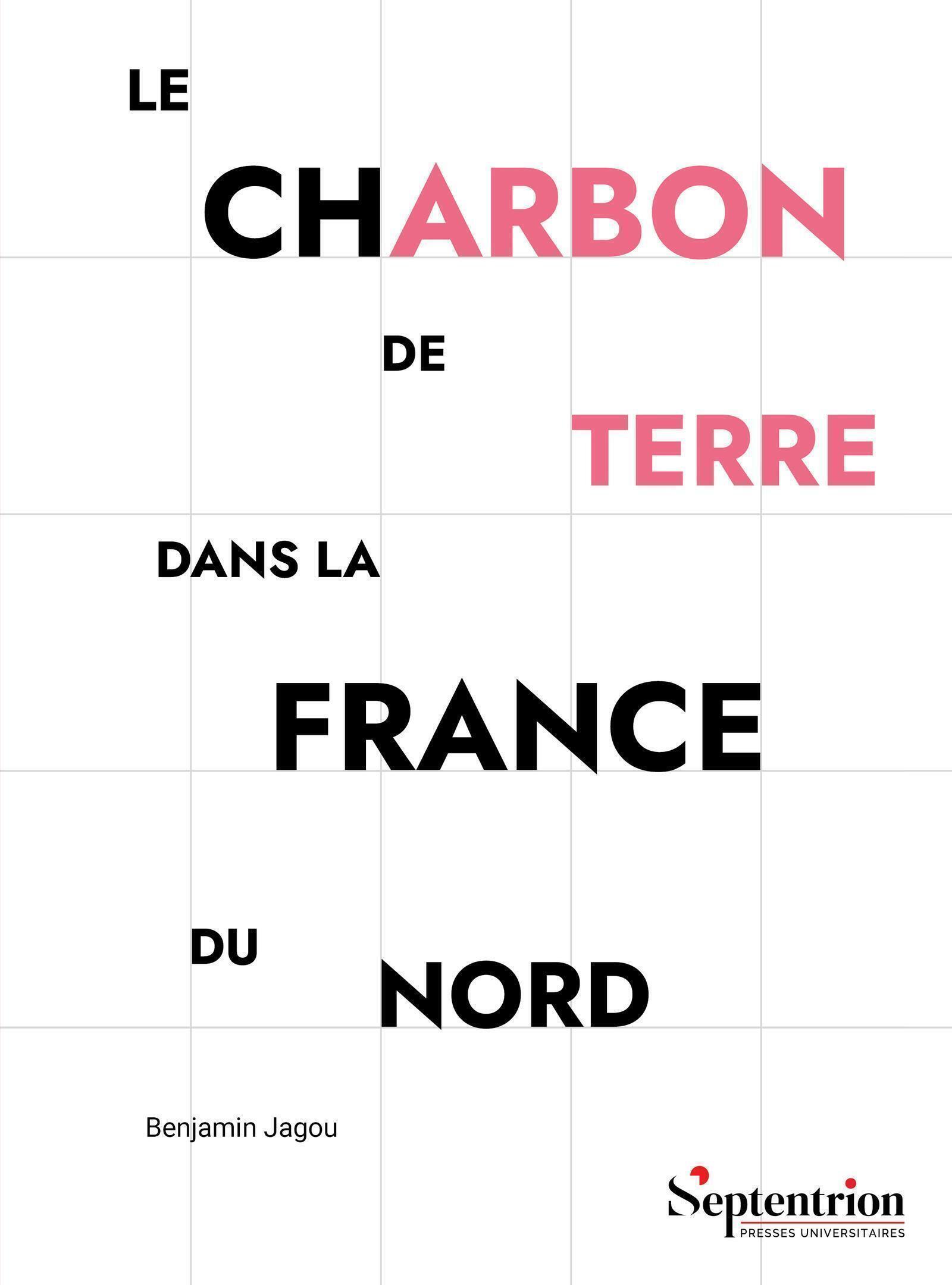 Le charbon de terre dans la France du Nord
