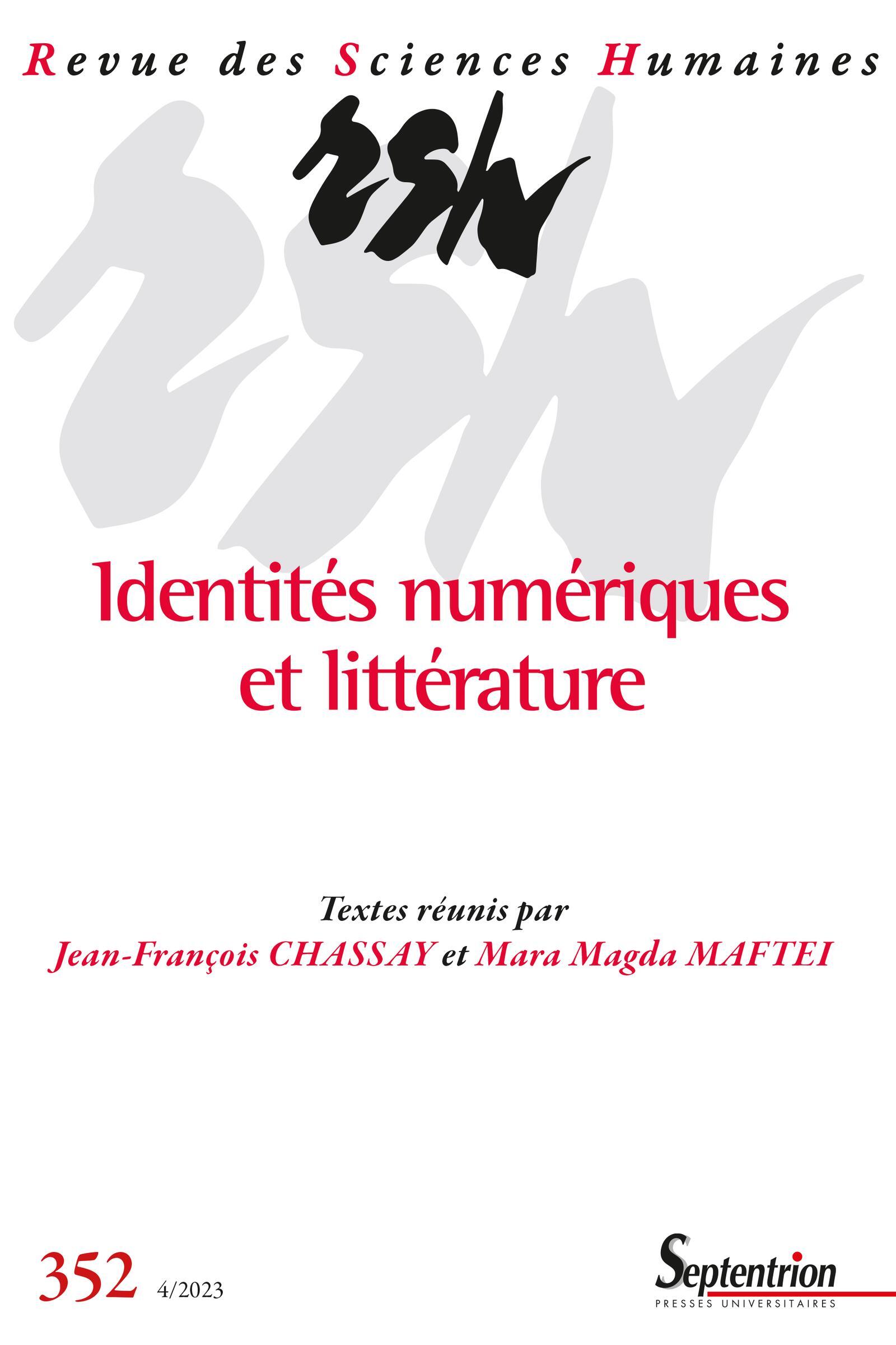 Identités numériques et littérature