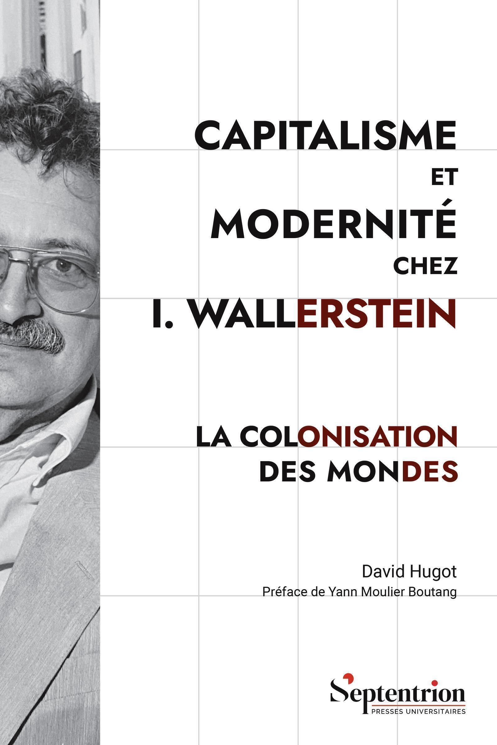 Capitalisme et Modernité chez I. Wallerstein