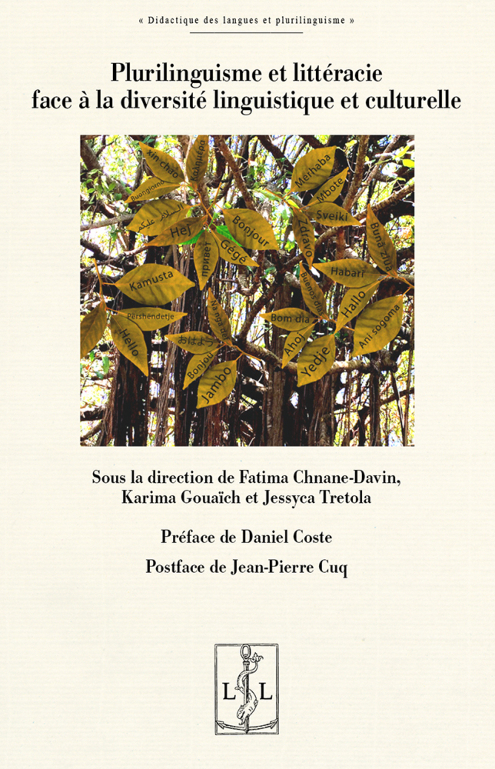 PLURILINGUISME ET LITTERACIE FACE A LA DIVERSITE LINGUISTIQUE ET CULTURELLE