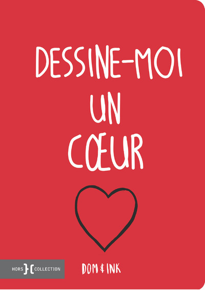 Dessine moi un coeur