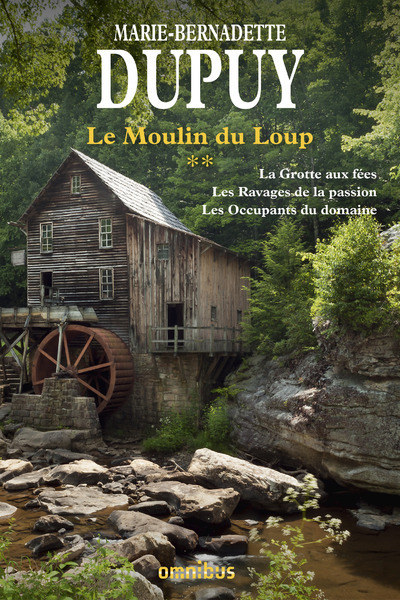 Le moulin du Loup - tome 2