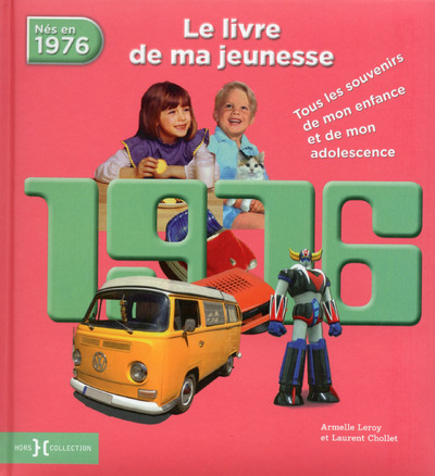 1976, Le Livre de ma jeunesse - nouvelle édition