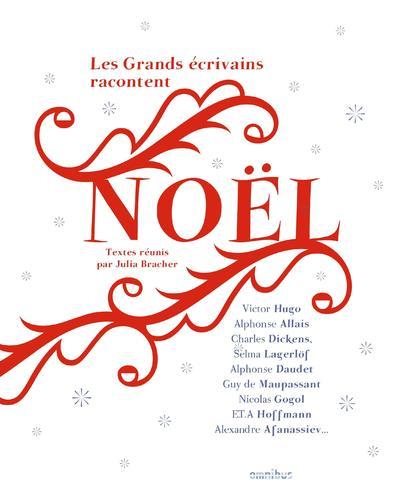 Les grands écrivains racontent Noël