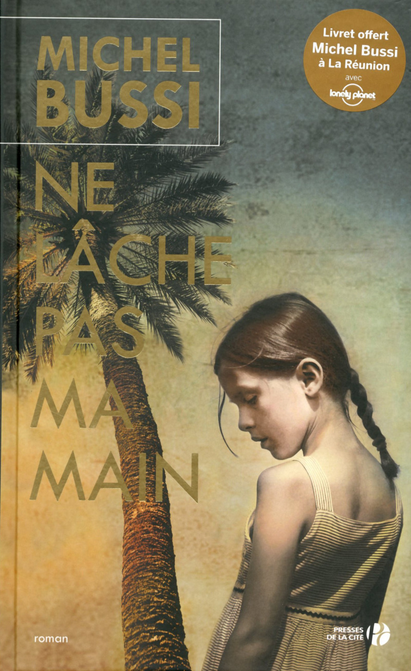 Ne lâche pas ma main