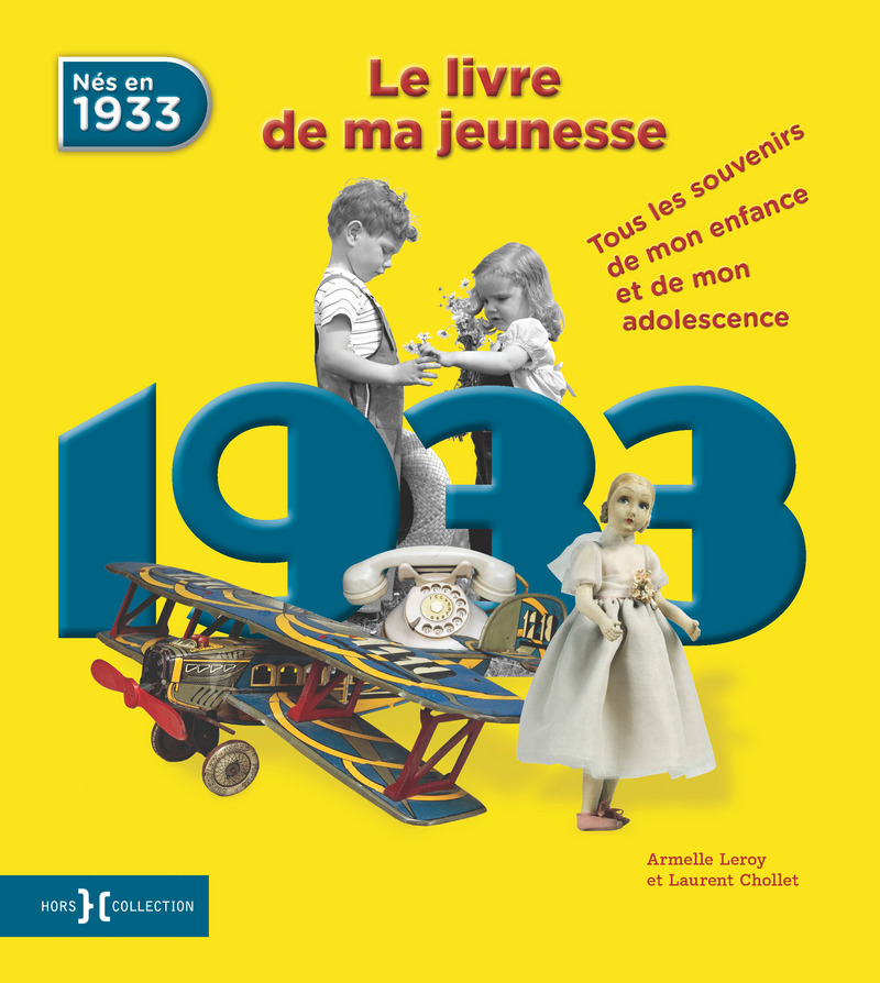 1933, Le Livre de ma jeunesse - Nouvelle édition