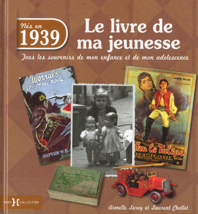 1939, le livre de ma jeunesse