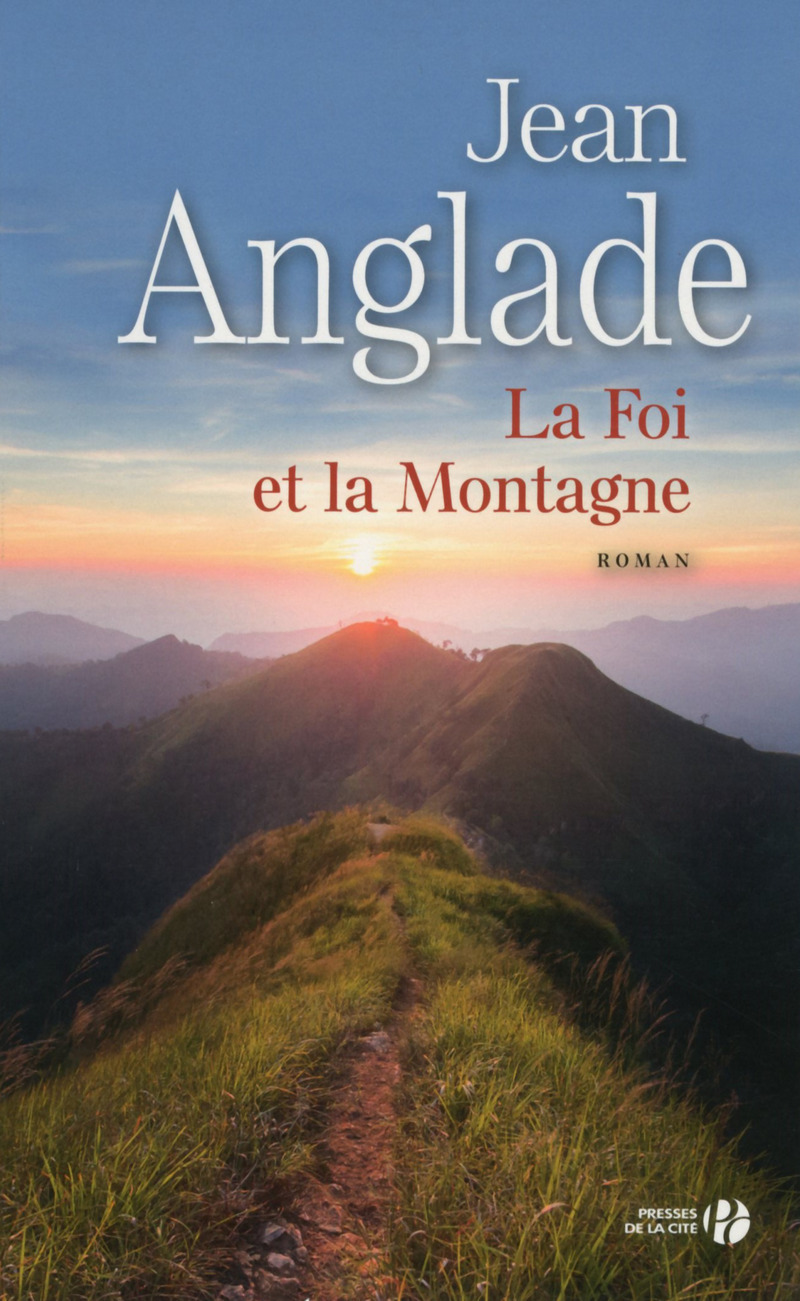 La foi et la montagne