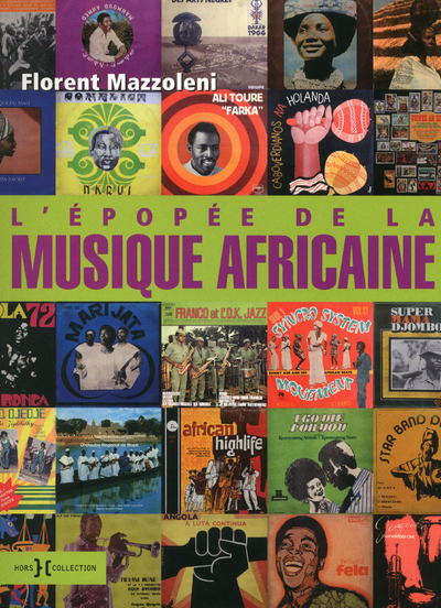 L'Epopée de la musique africaine - N.ed -