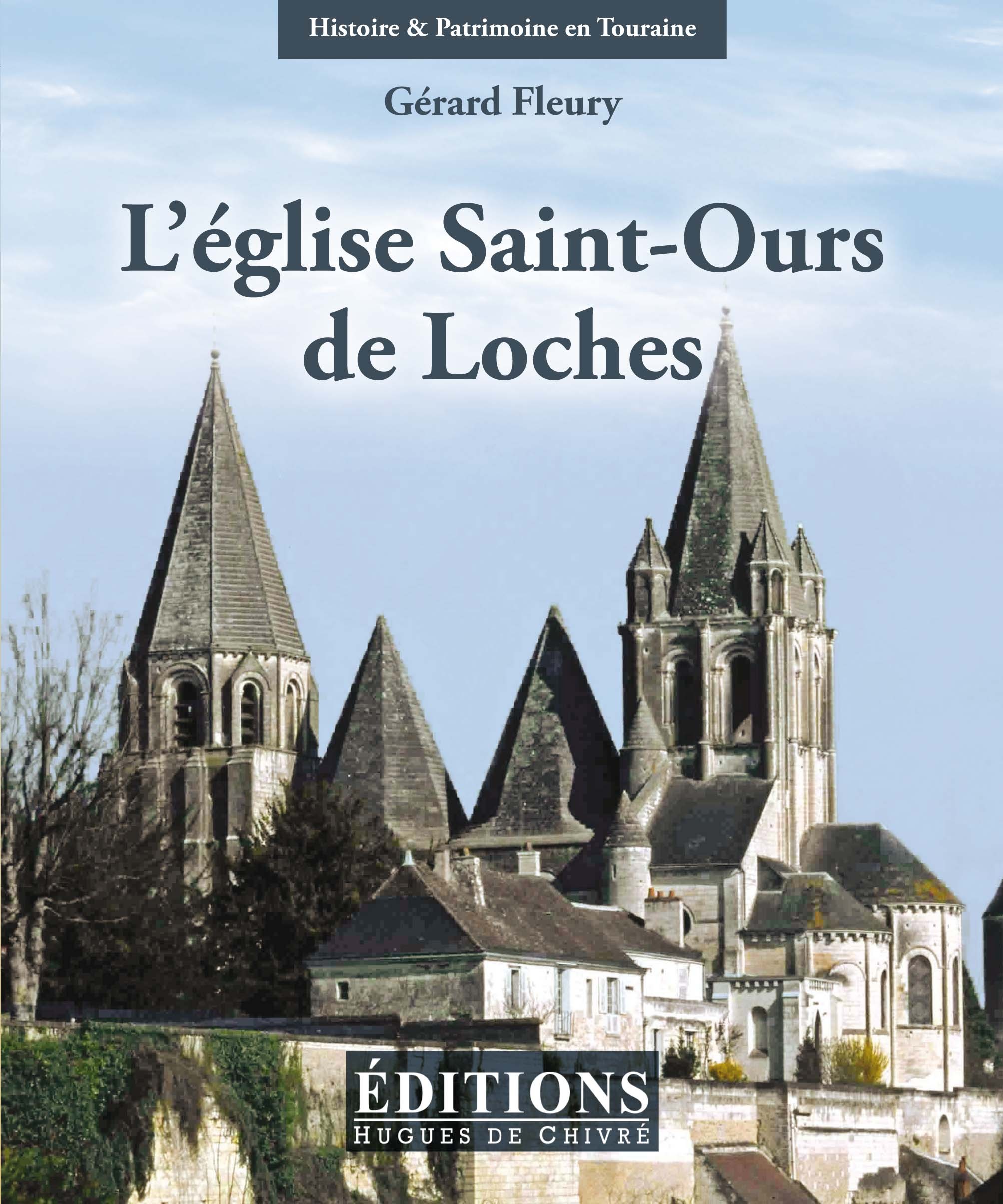 L'église Saint-Ours de Loches - anciennement collégiale Notre-Dame...