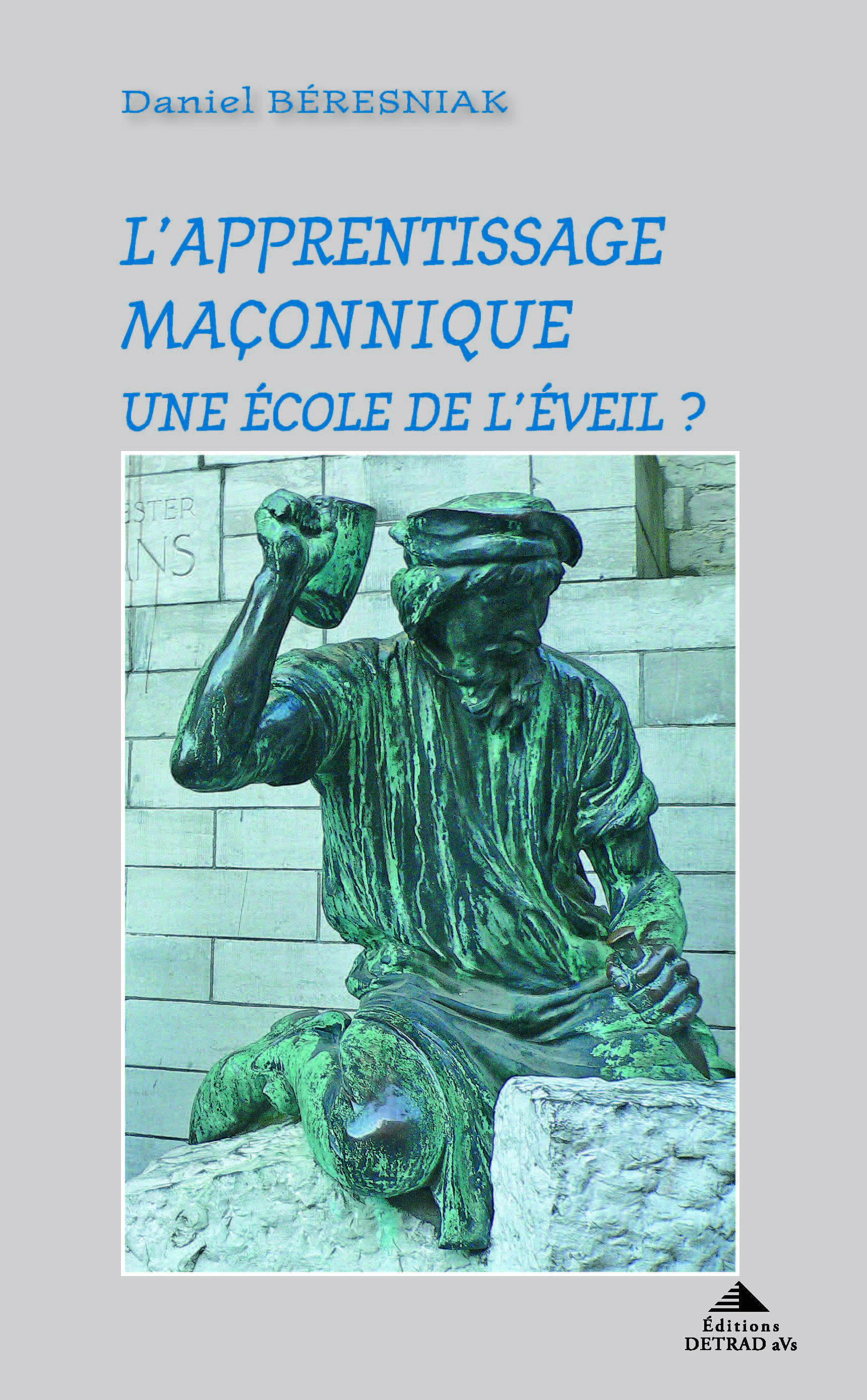 L'apprentissage maçonnique