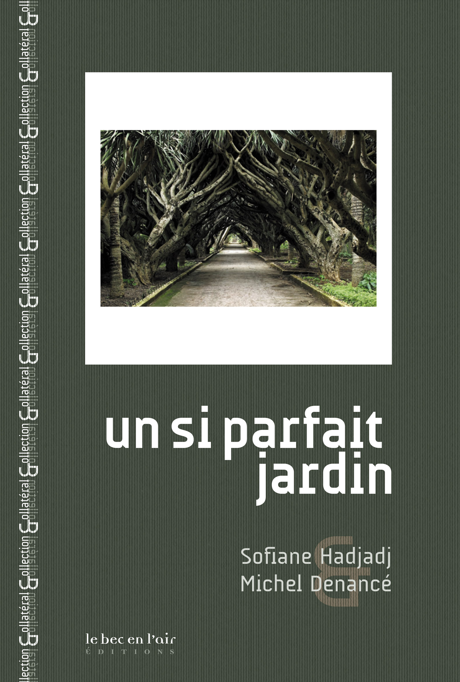 UN SI PARFAIT JARDIN