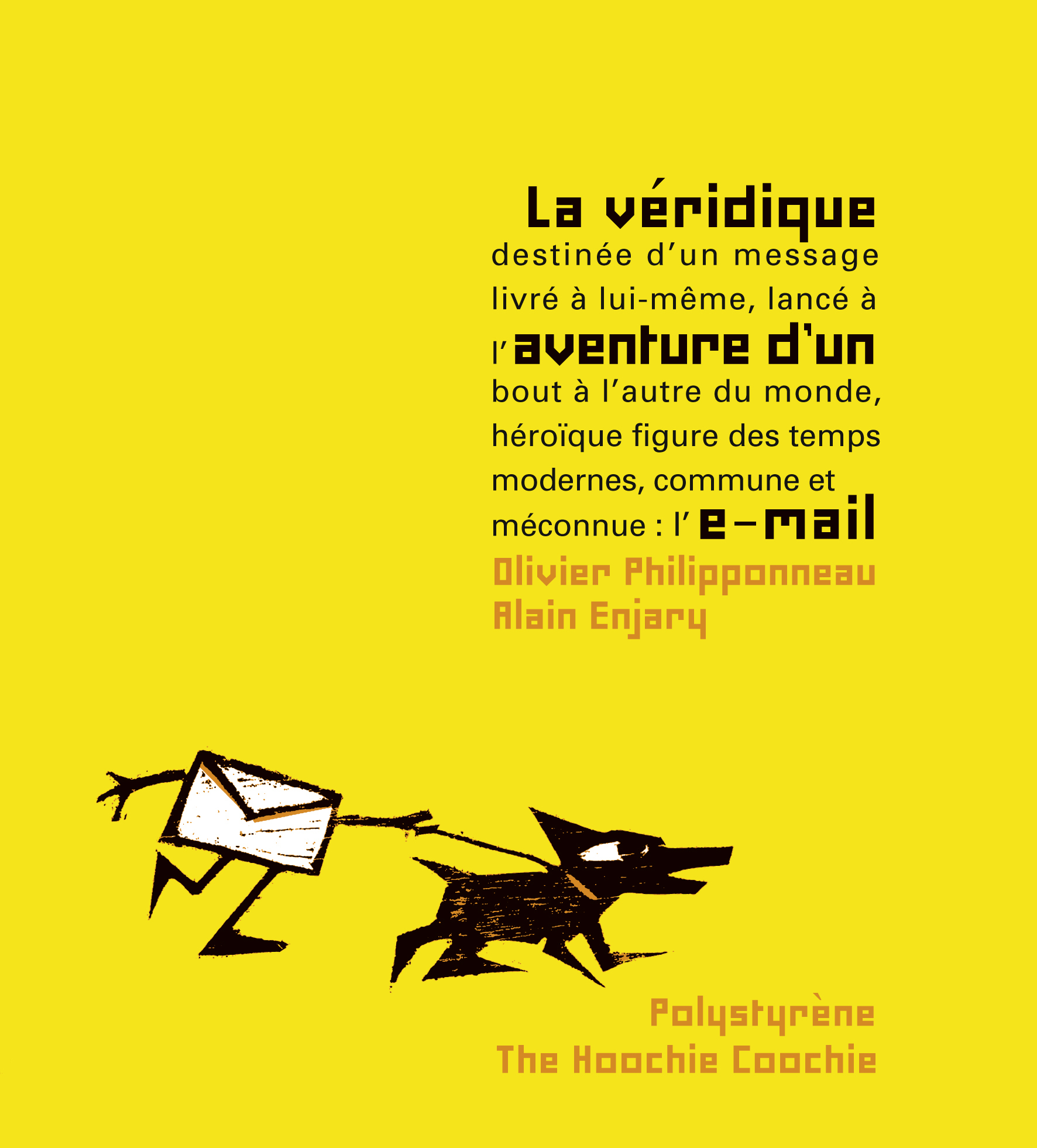 La Véridique aventure d'un email