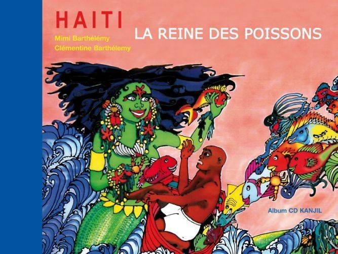 LA REINE DES POISSONS  LIVRE (CD OFFERT)