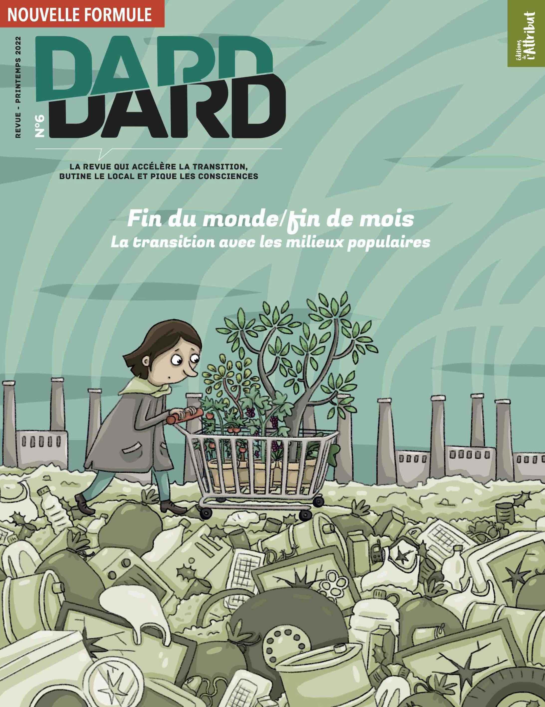 DARD/DARD n°6 : Fin du monde / Fin de mois - Avril 2022