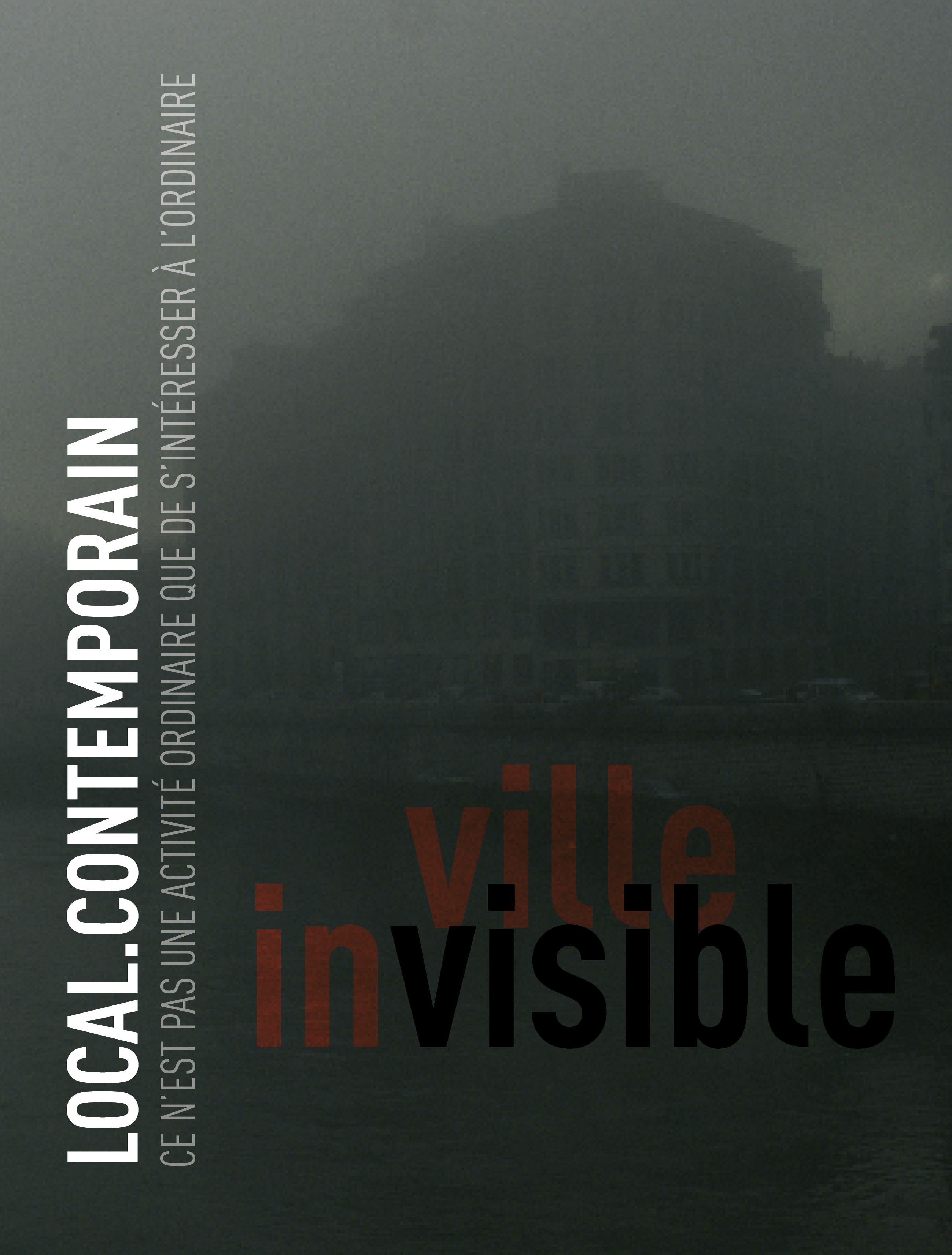 LOCAL CONTEMPORAIN 3 - VILLE INVISIBLE