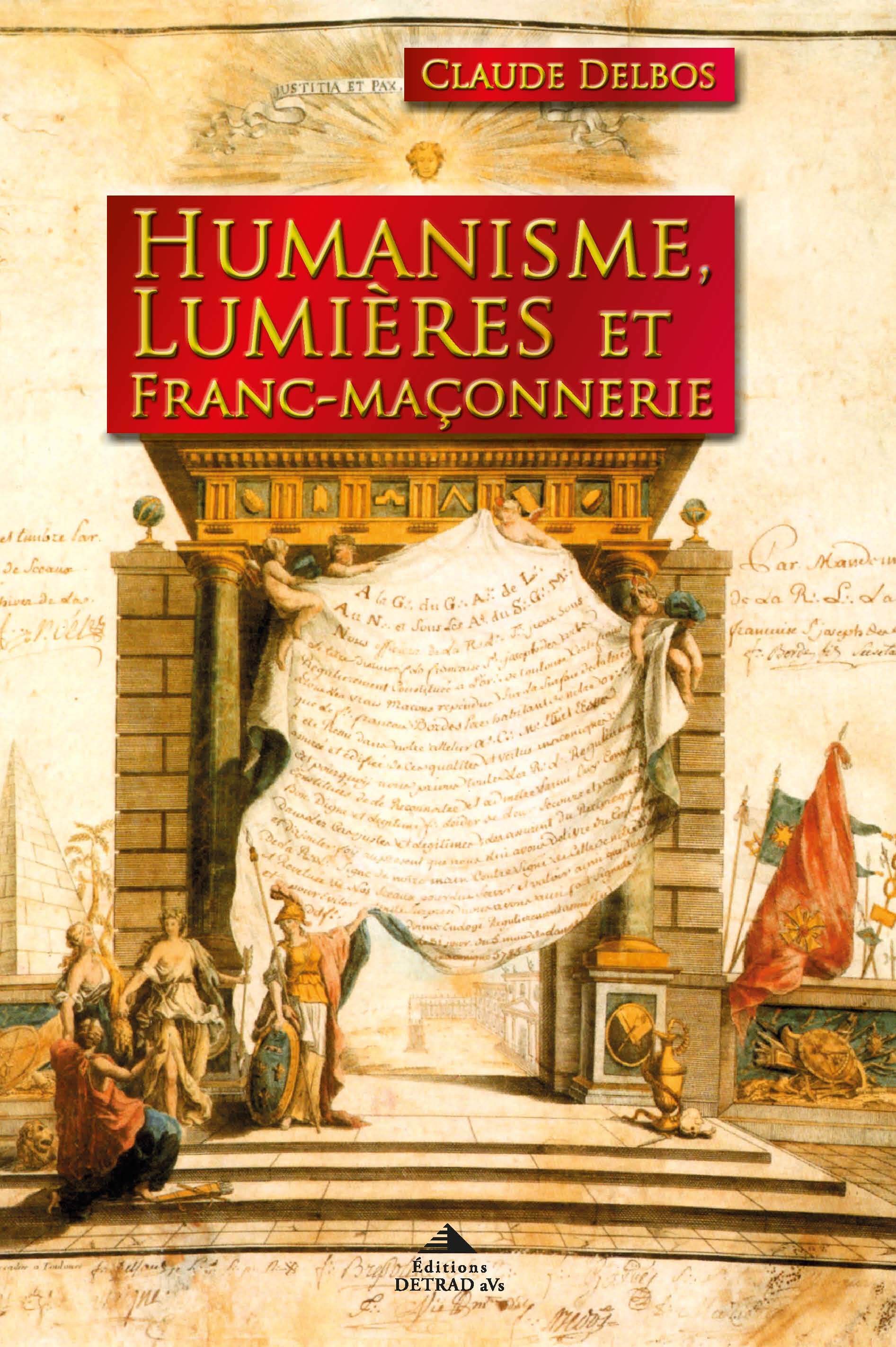 Humanisme, lumières et franc-maçonnerie