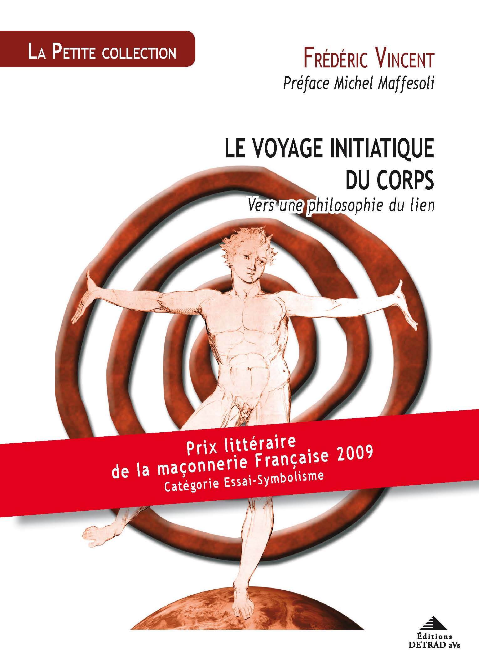 Le voyage initiatique du corps