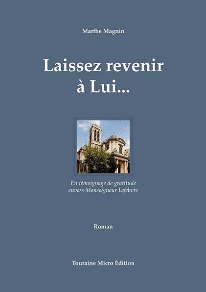 Laissez revenir à Lui...