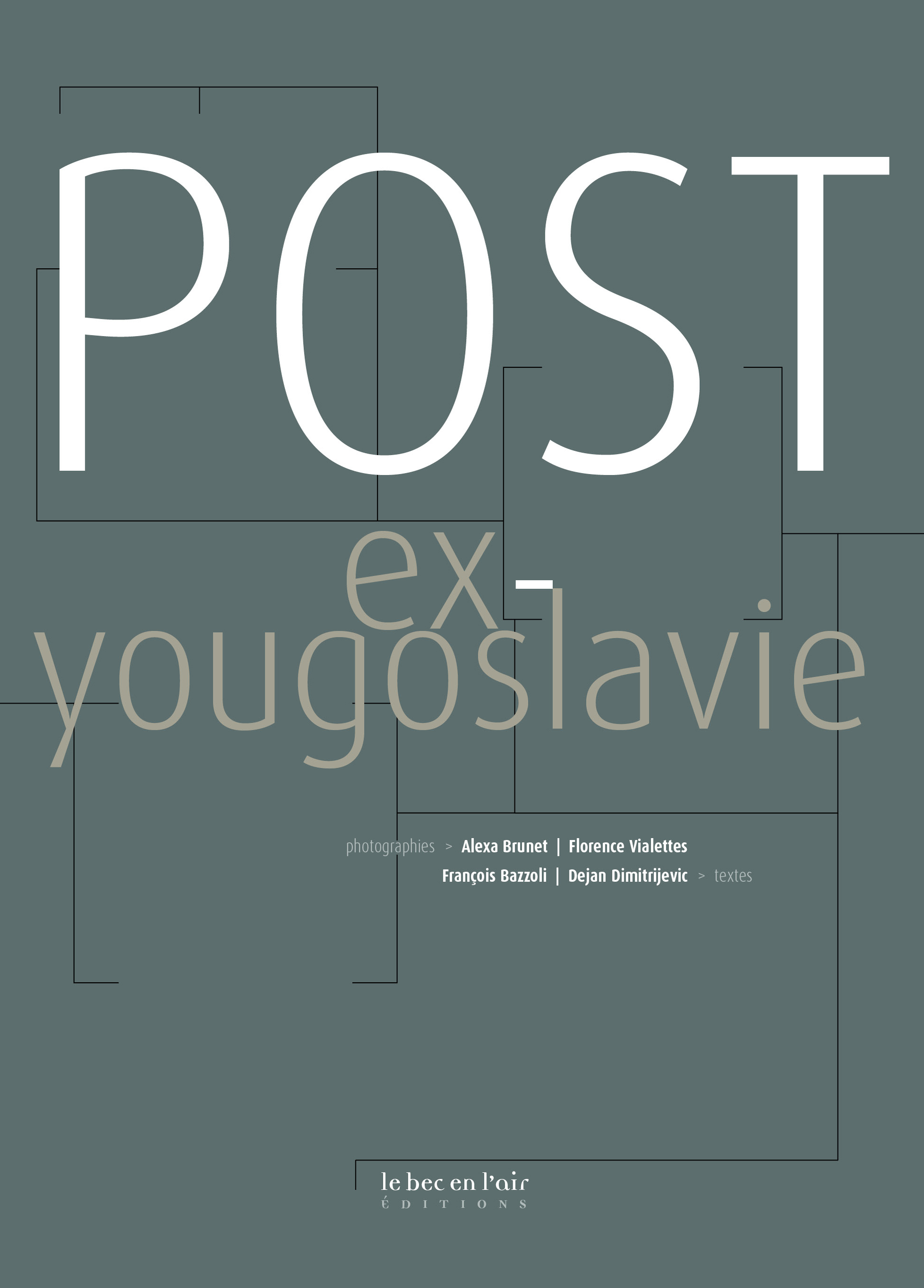 POST EX-YOUGOSLAVIE