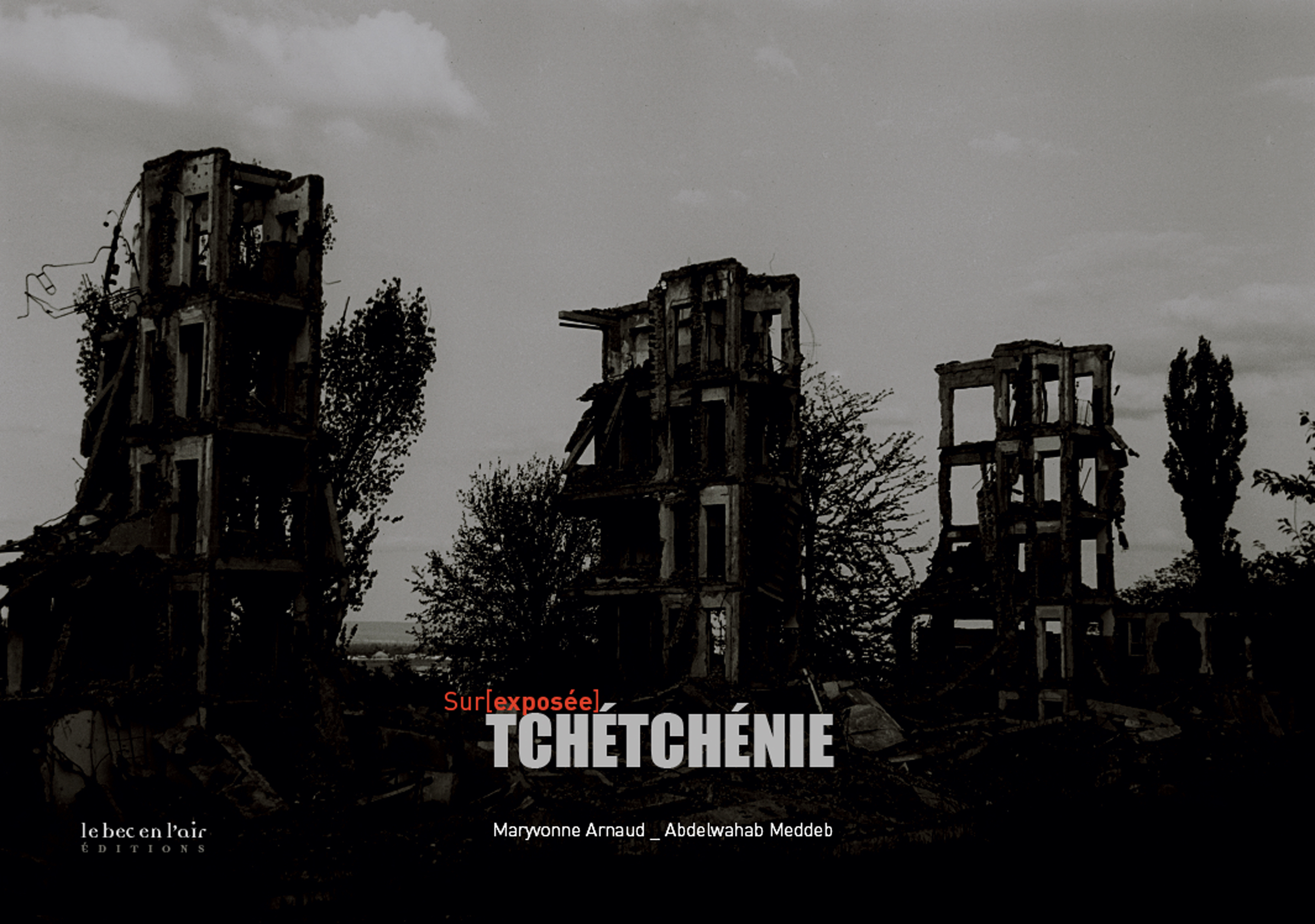 SUREXPOSEE TCHETCHENIE