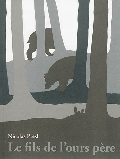 Le Fils de l'ours père - Ancienne Edition